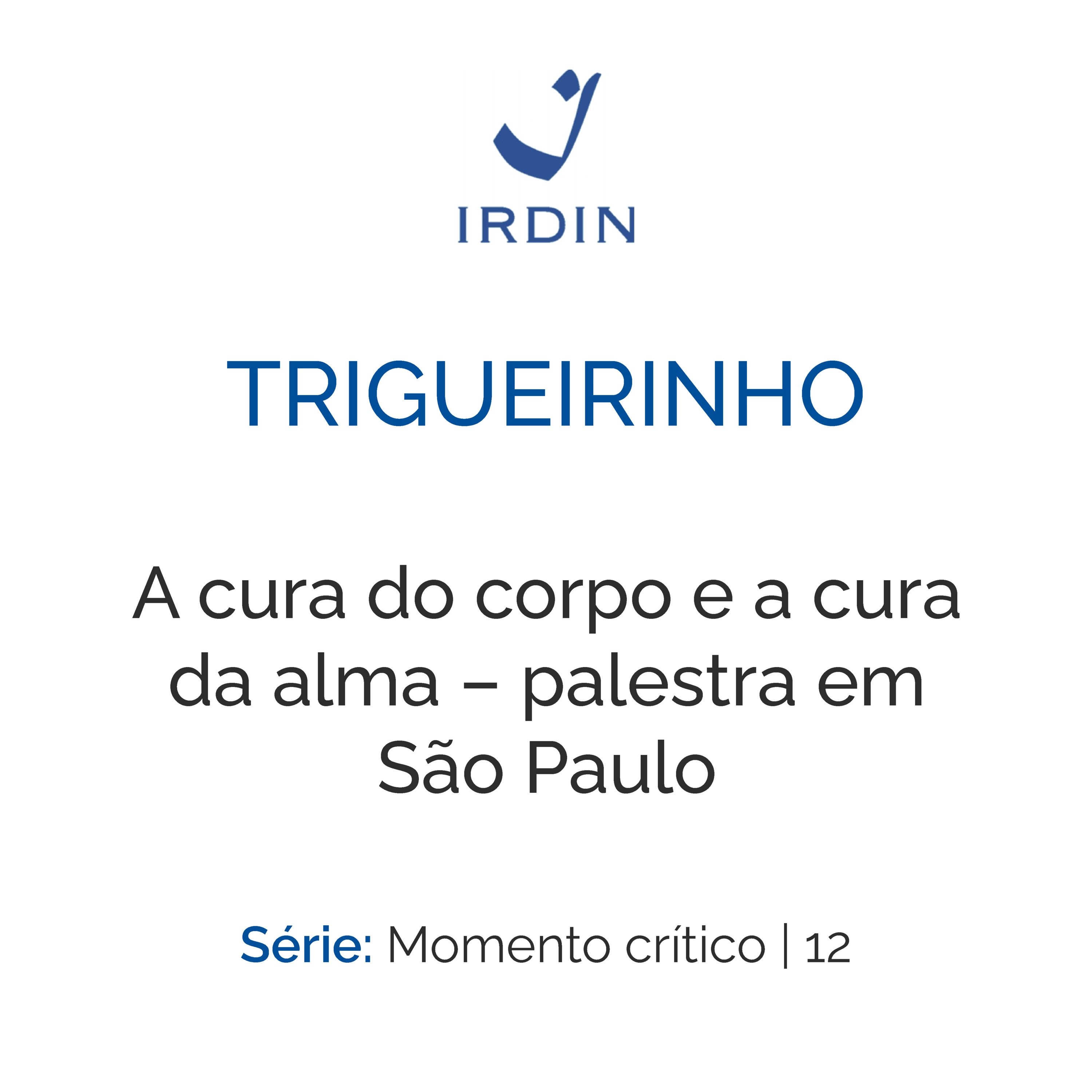 A cura do corpo e a cura da alma – palestra em São Paulo episode artwork