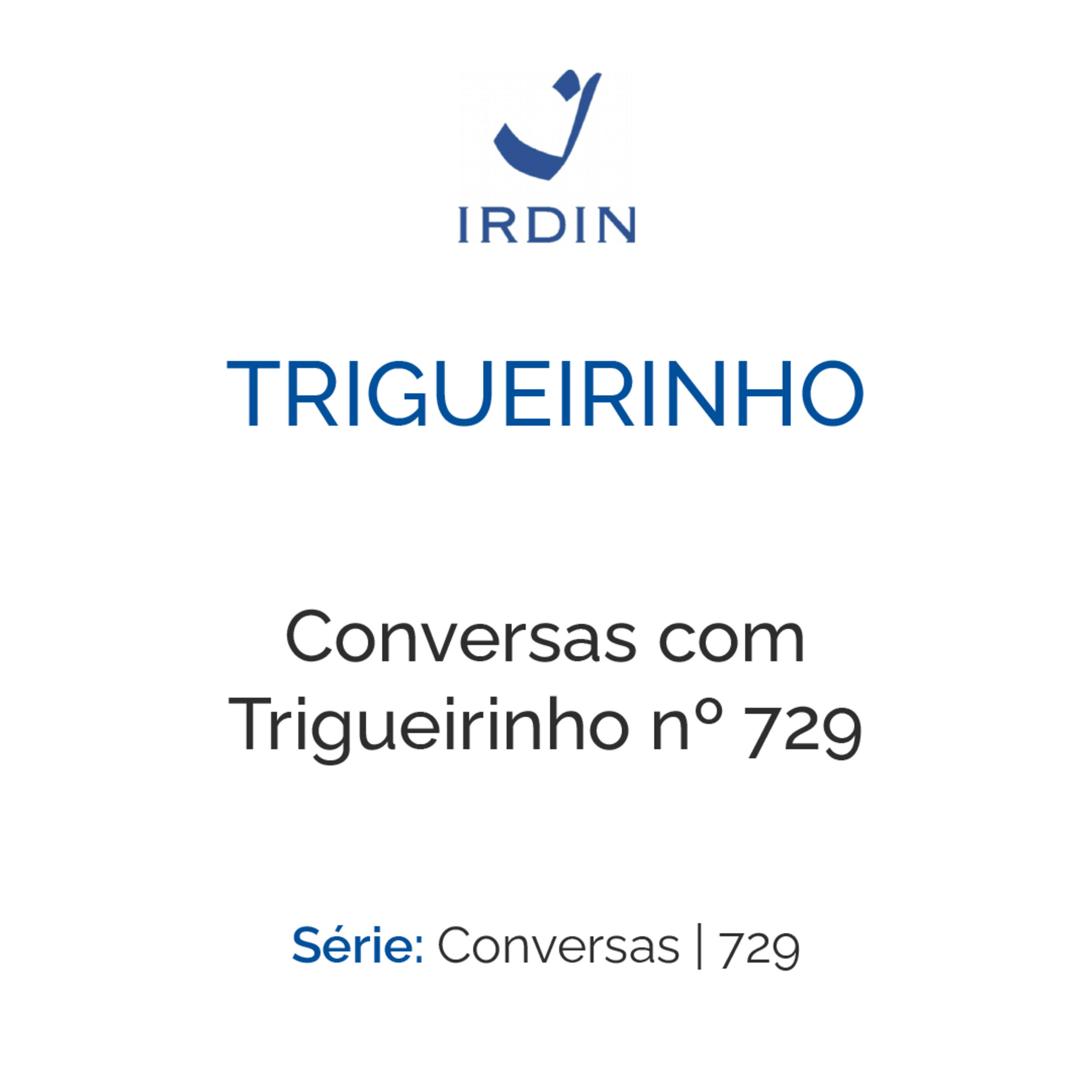 Conversas com Trigueirinho nº 729 episode artwork