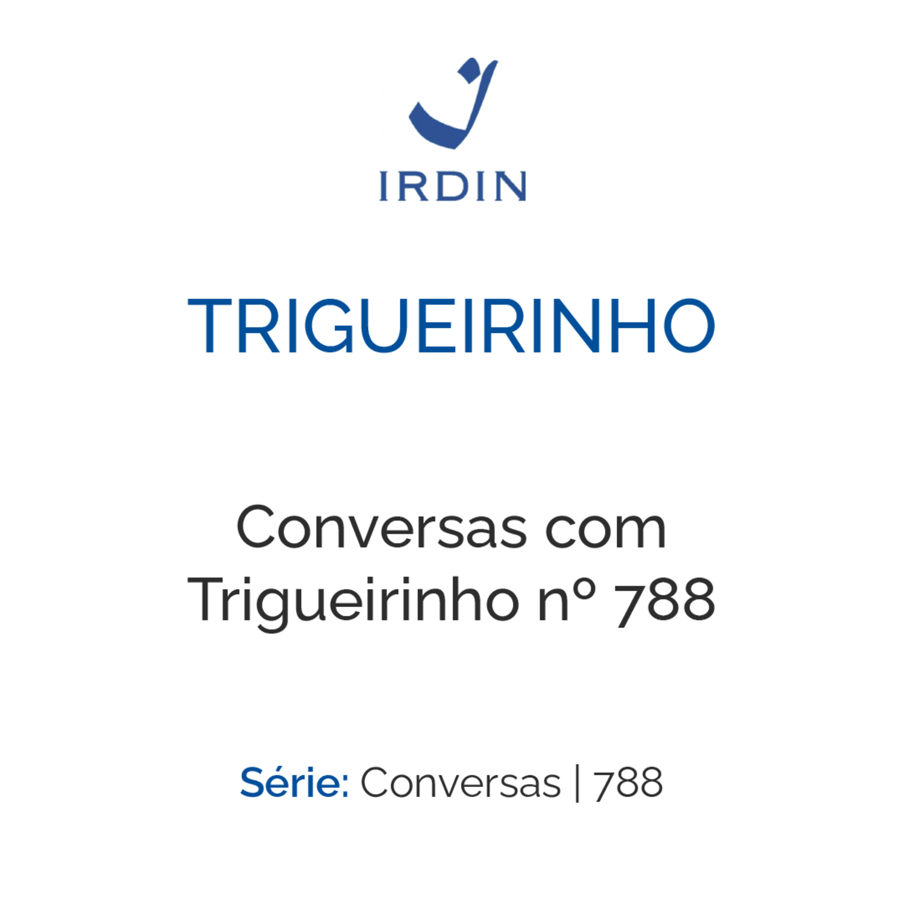 Conversas com Trigueirinho nº 788 episode artwork