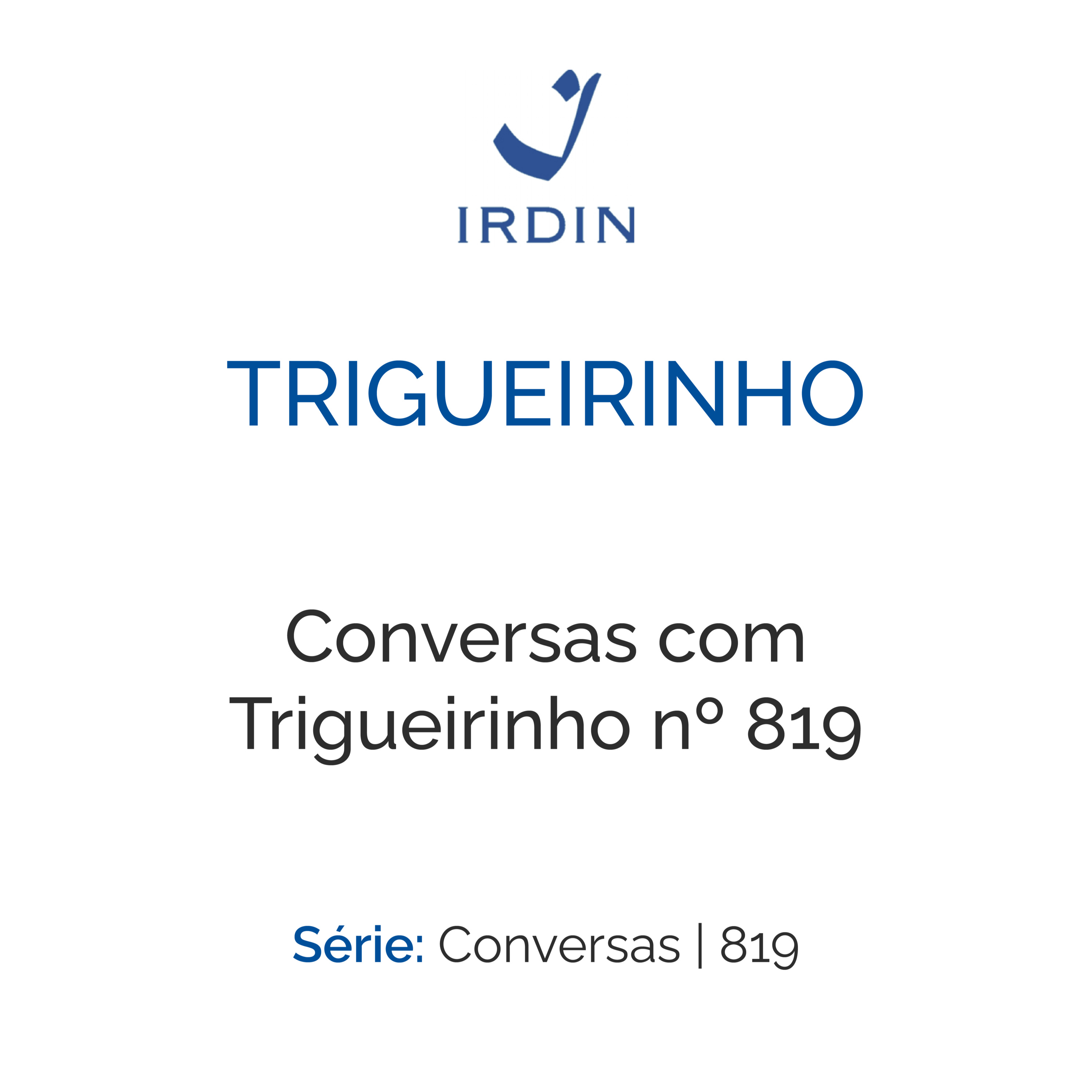 Conversas com Trigueirinho nº 819 episode artwork