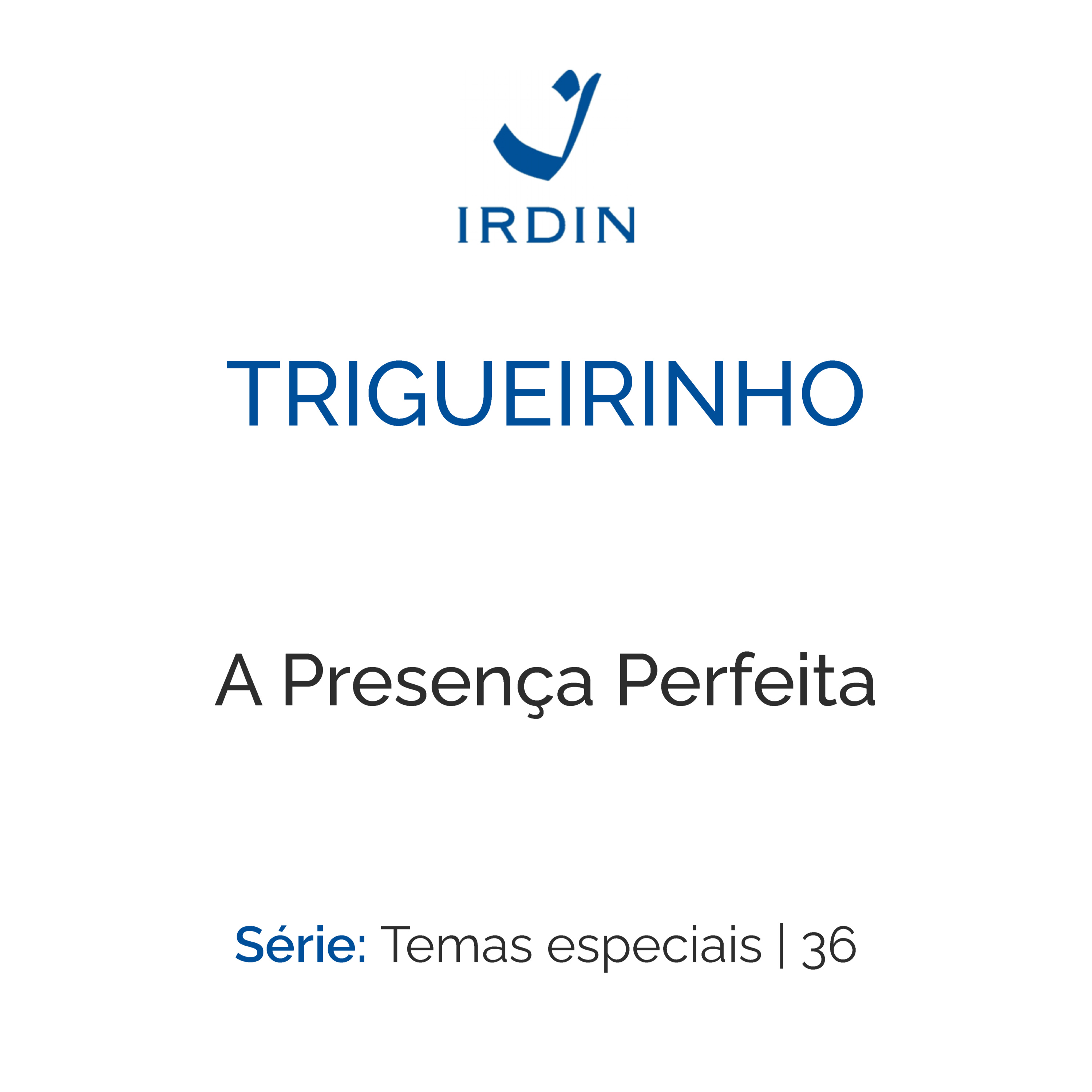 A Presença Perfeita