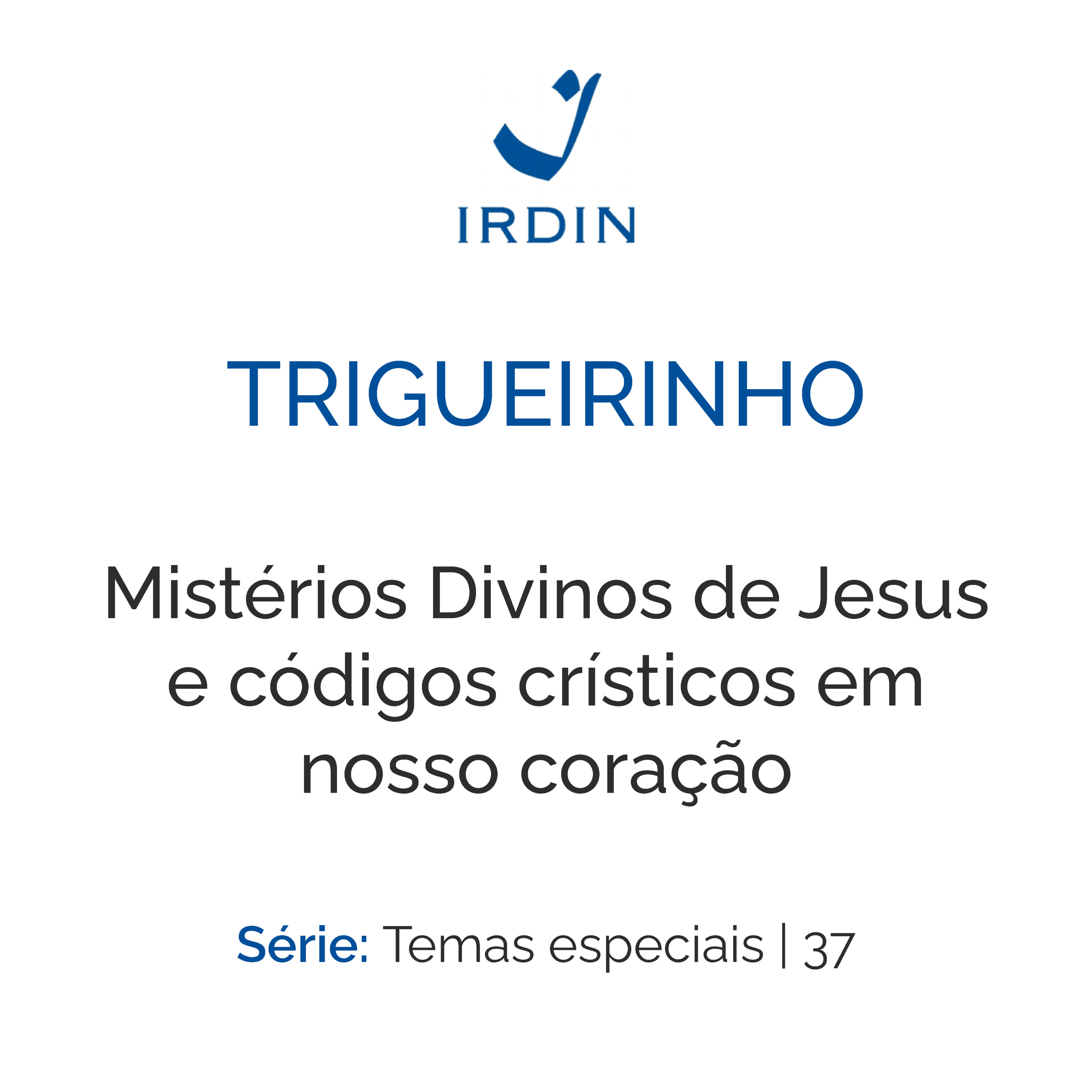 Mistérios Divinos de Jesus e códigos crísticos em nosso coração episode artwork