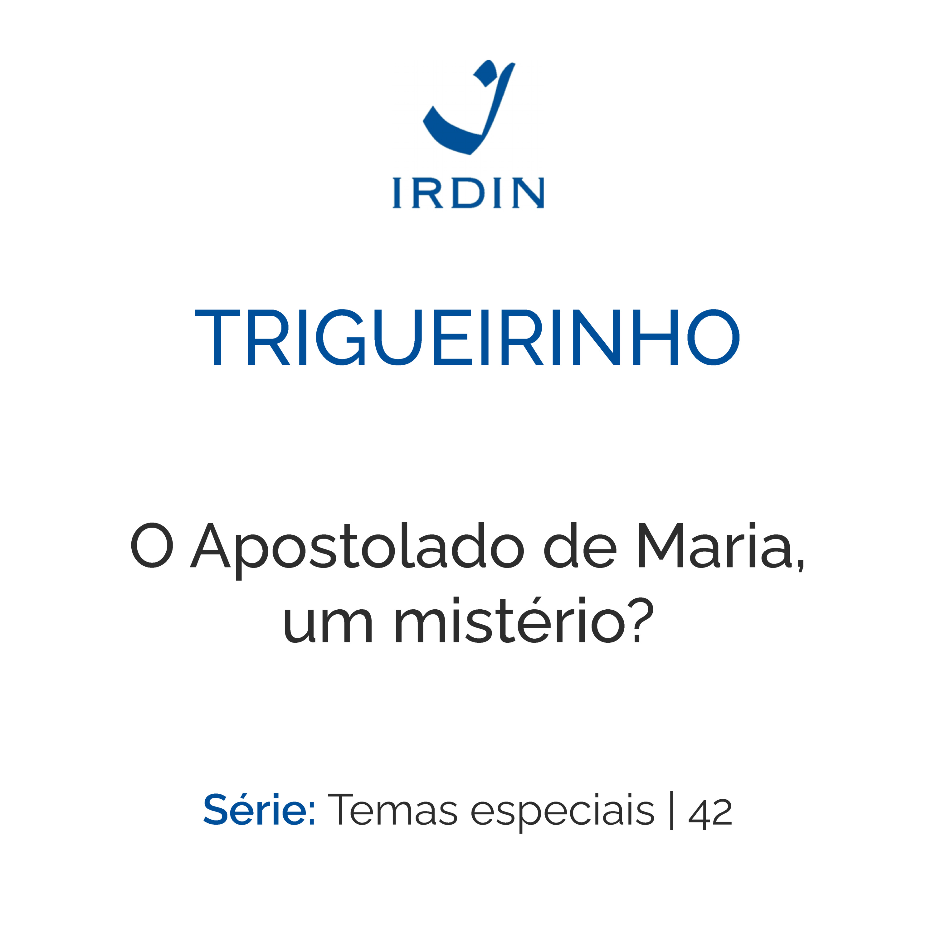 O Apostolado de Maria, um mistério? episode artwork