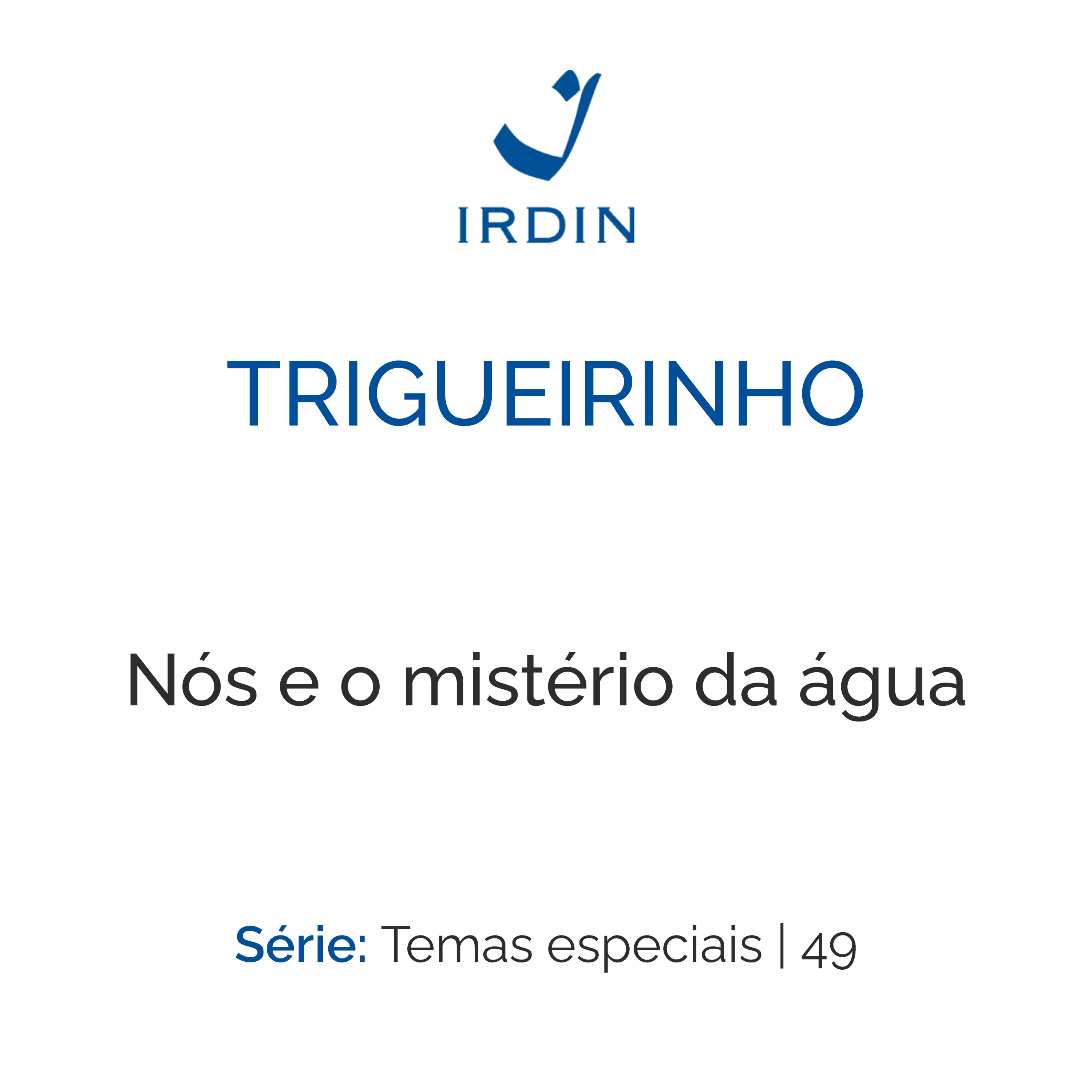 Trigueirinho — Ensinamentos Filosóficos-Espirituais