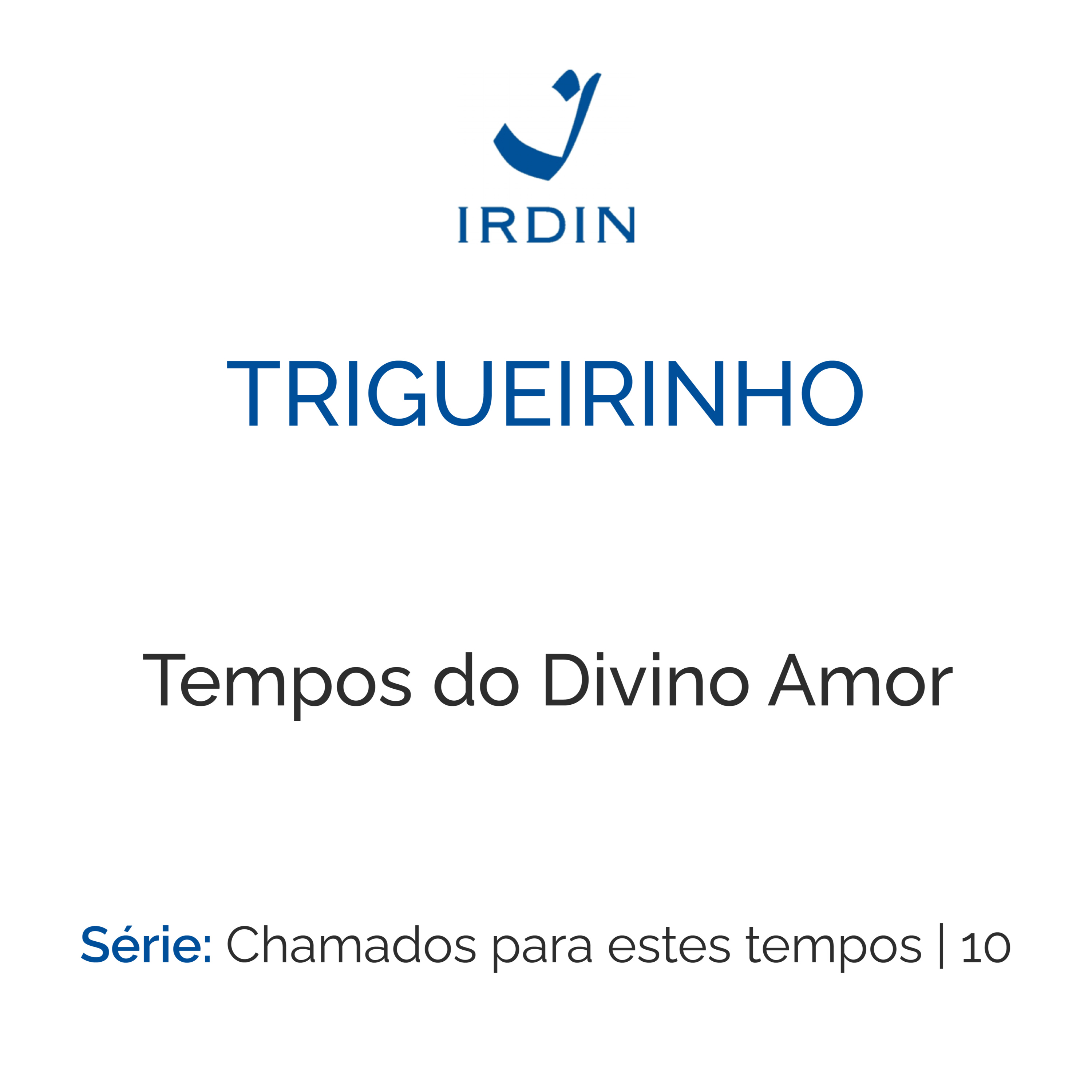 Tempos do Divino Amor episode artwork