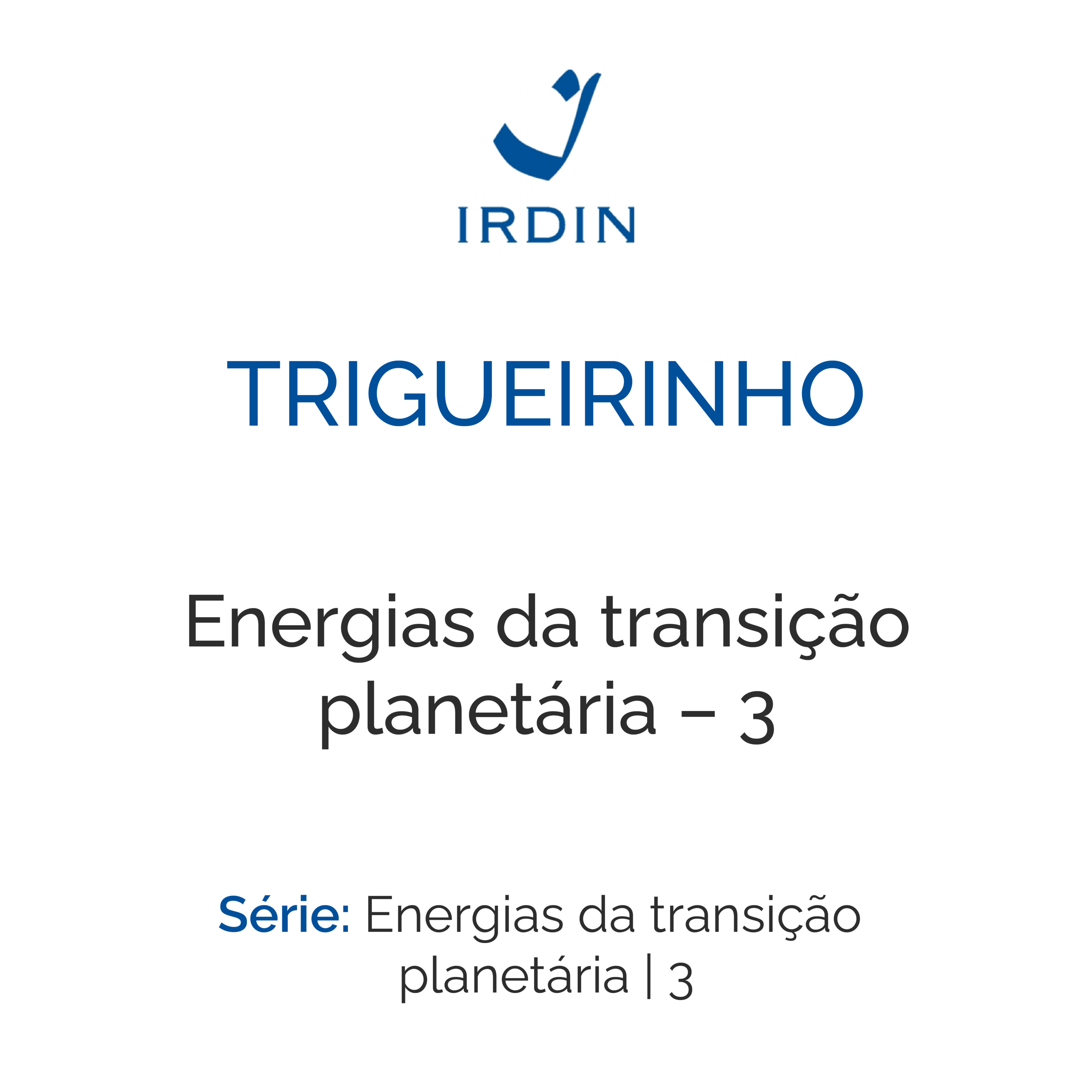 Energias da transição planetária – 3 episode artwork