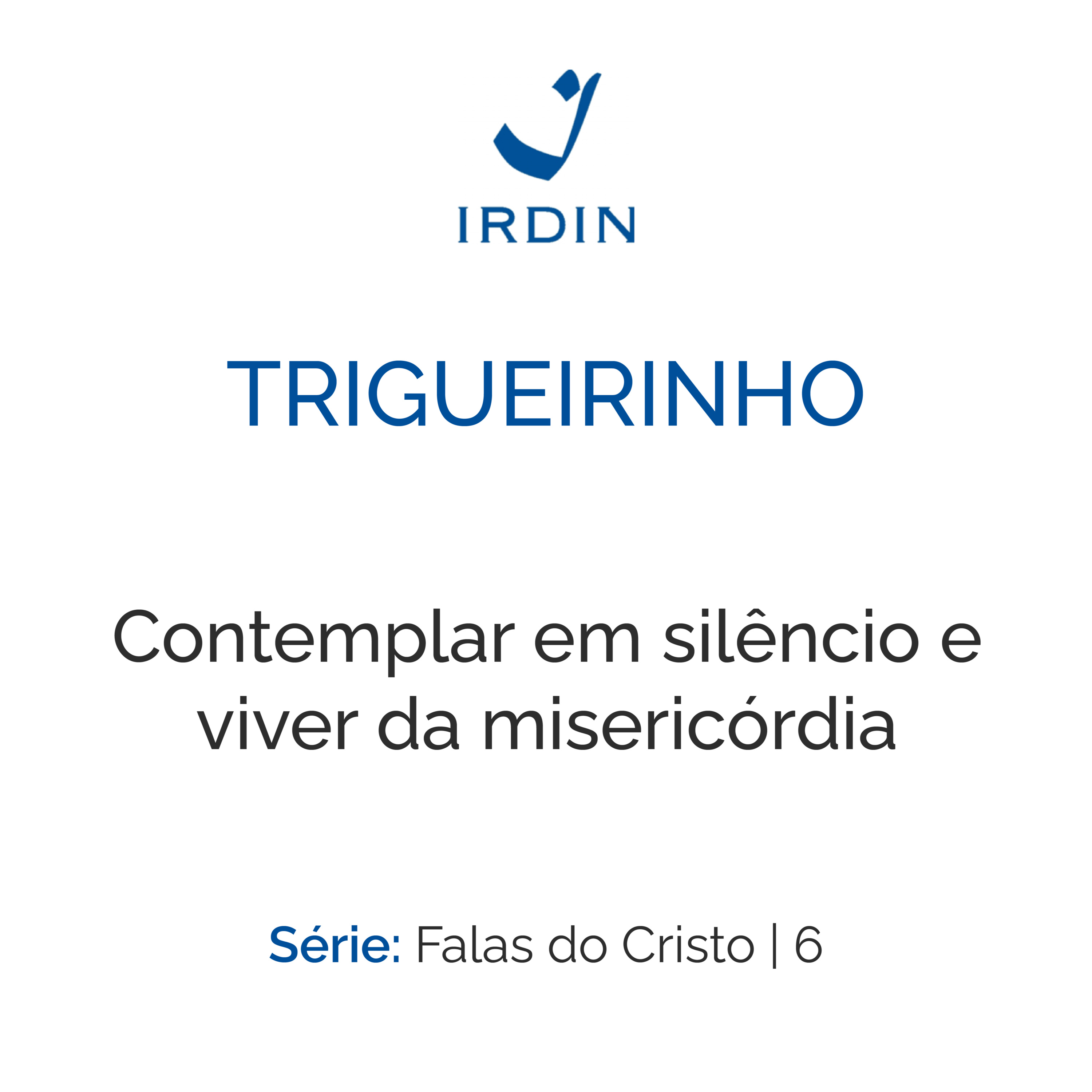 Contemplar em silêncio e viver da misericórdia episode artwork