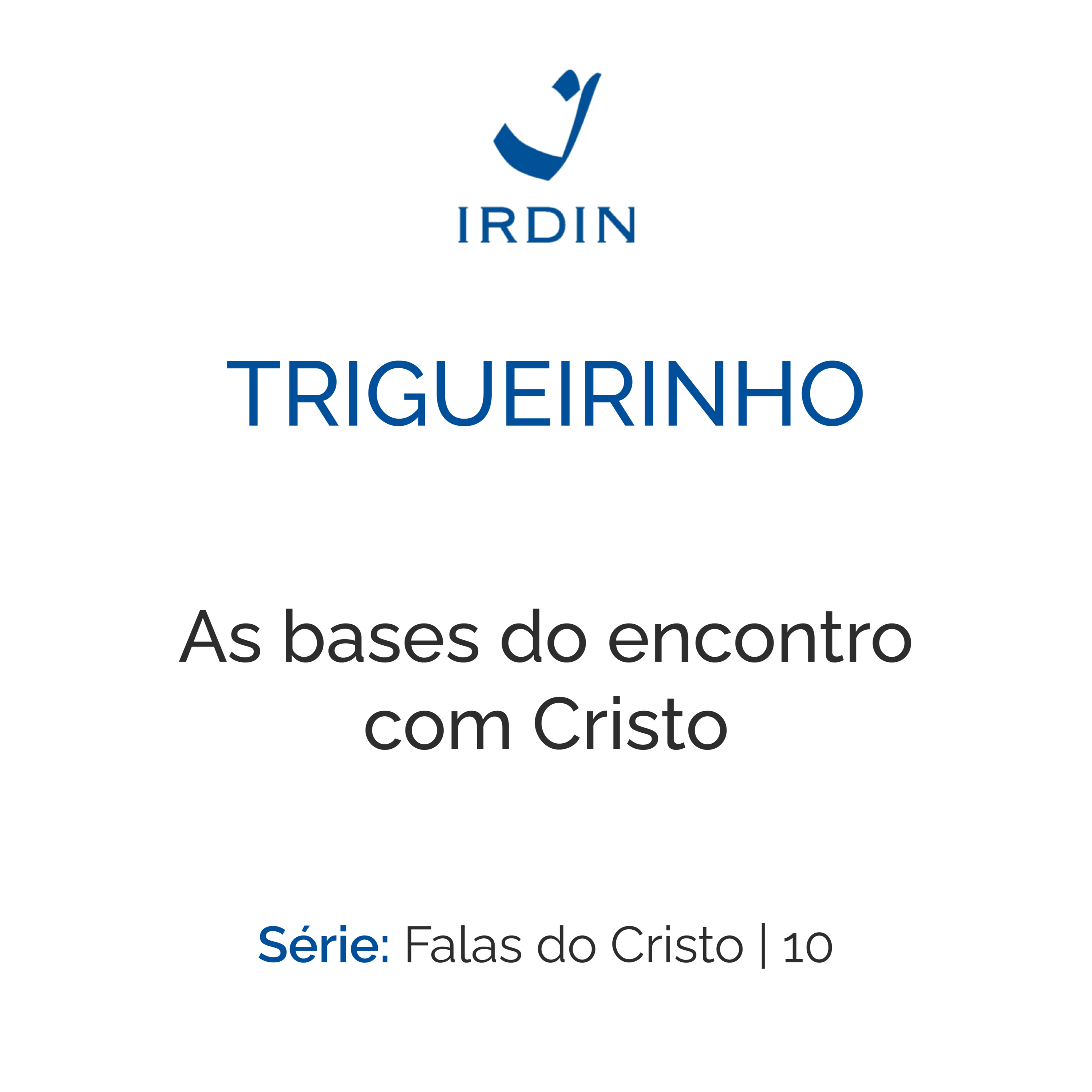 As bases do encontro com Cristo episode artwork