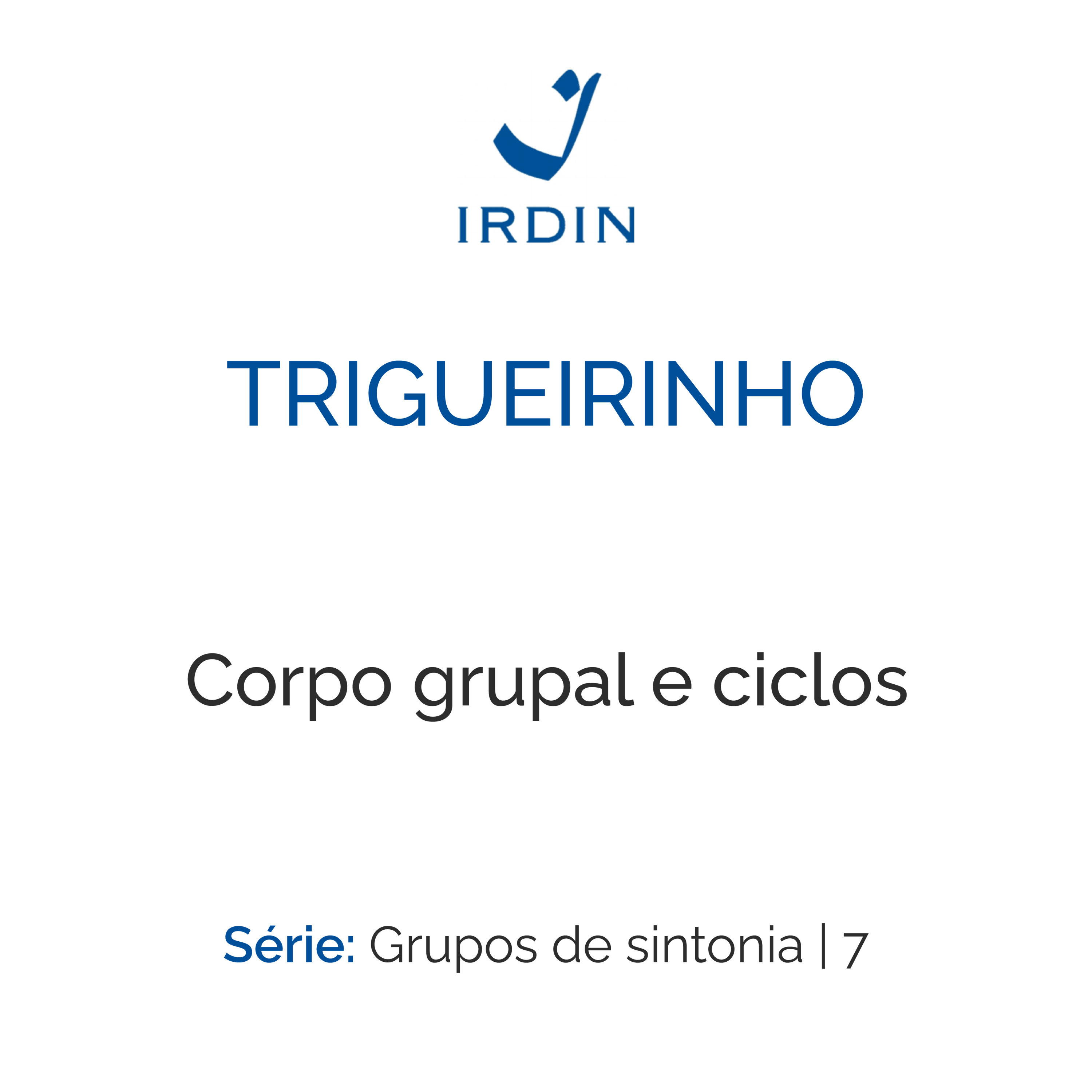 Corpo grupal e ciclos