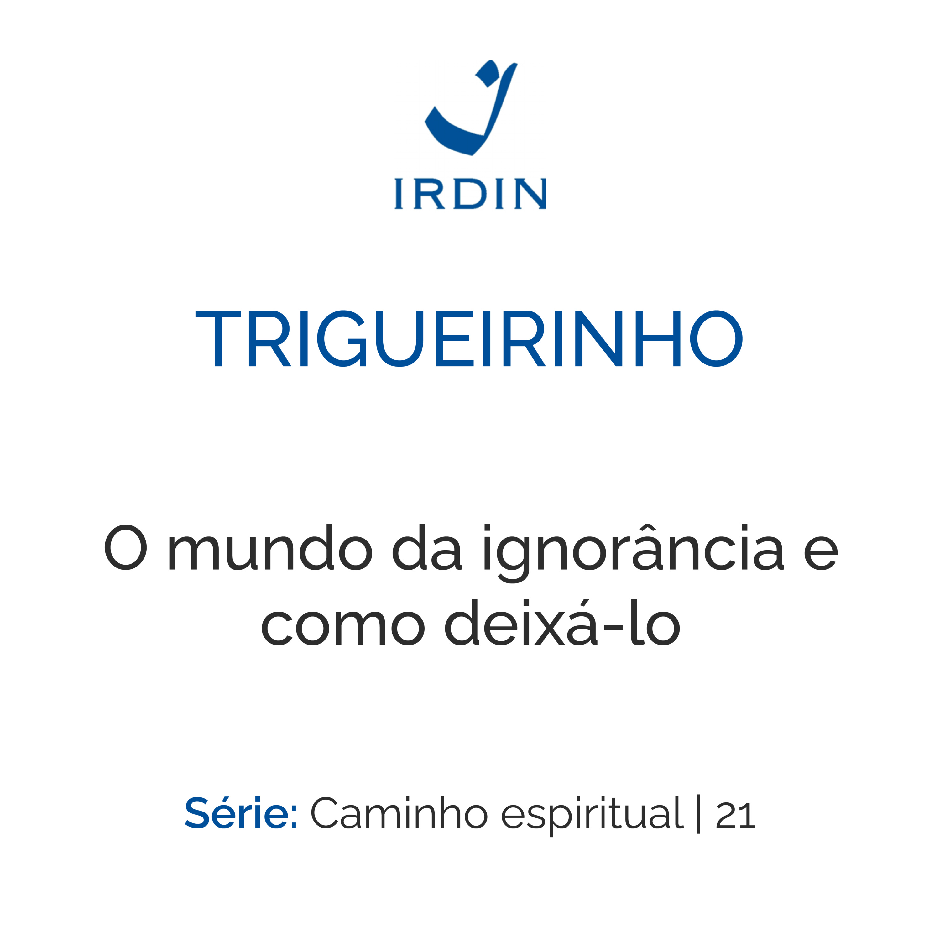 O mundo da ignorância e como deixá-lo episode artwork