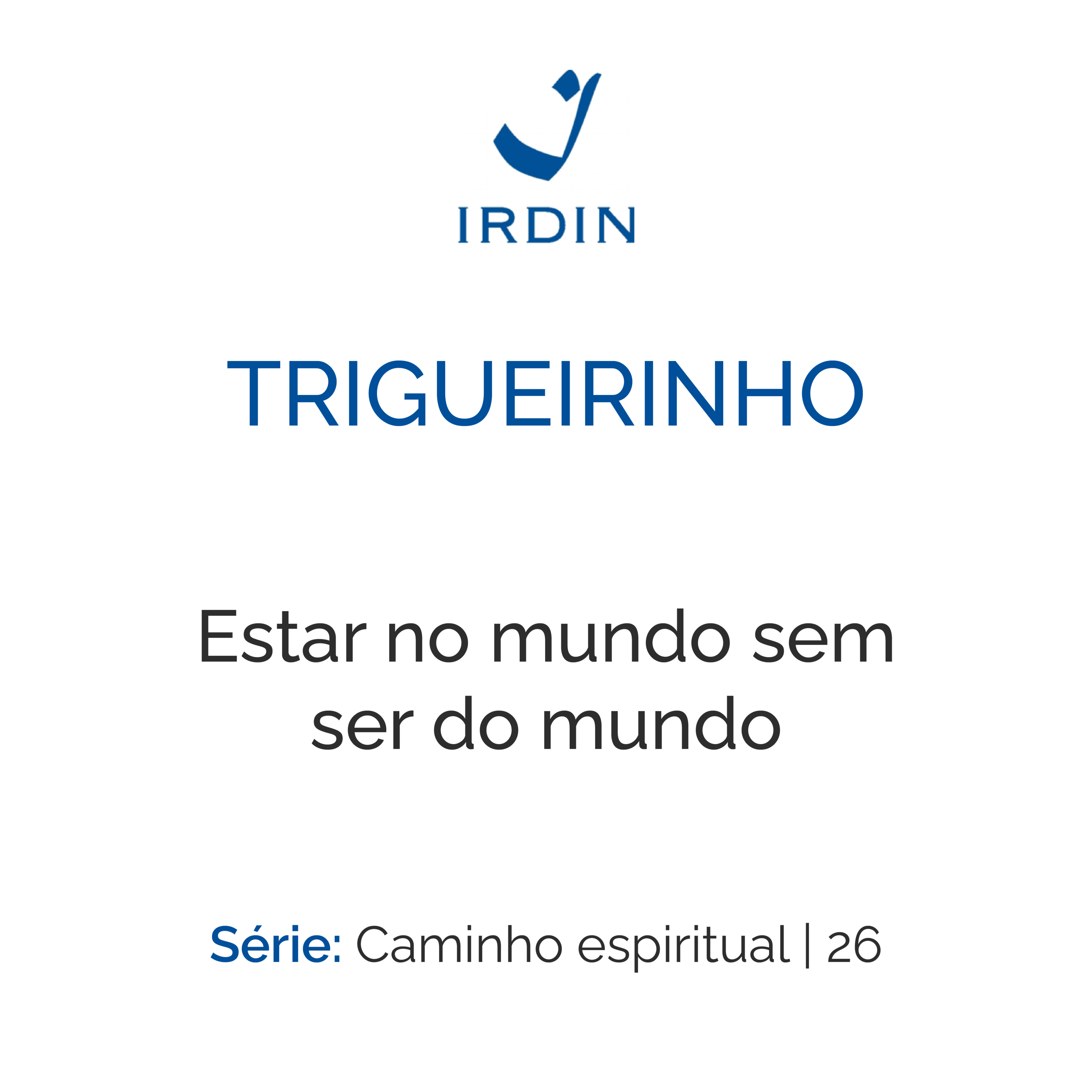 Estar no mundo sem ser do mundo episode artwork