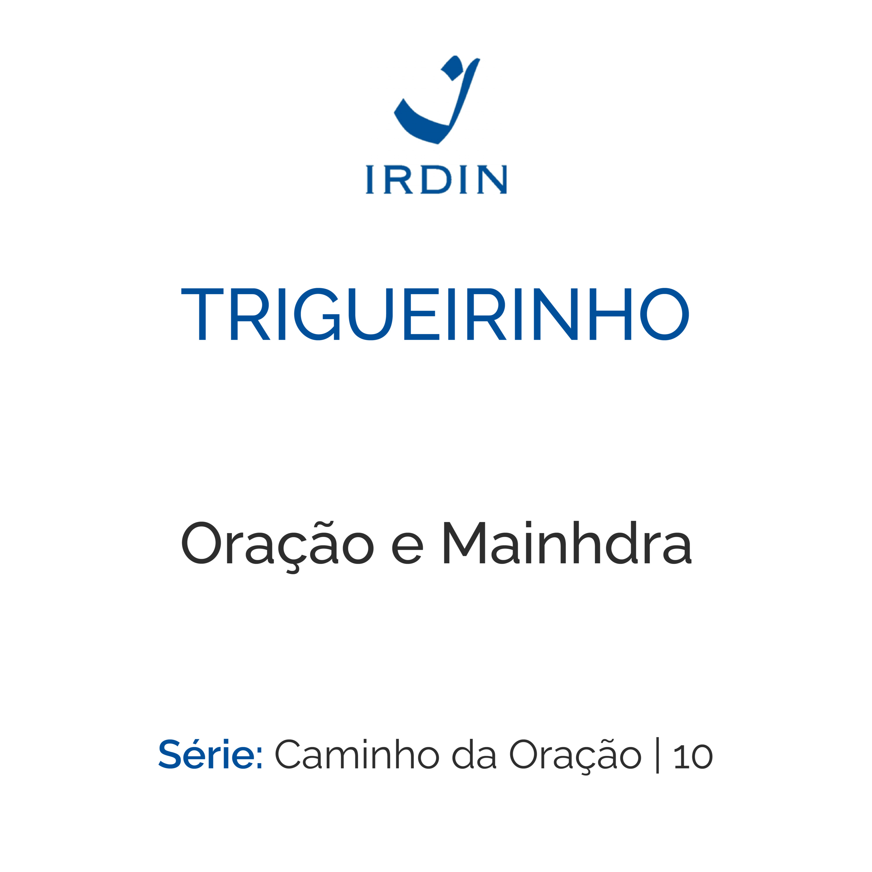 Oração e Mainhdra episode artwork