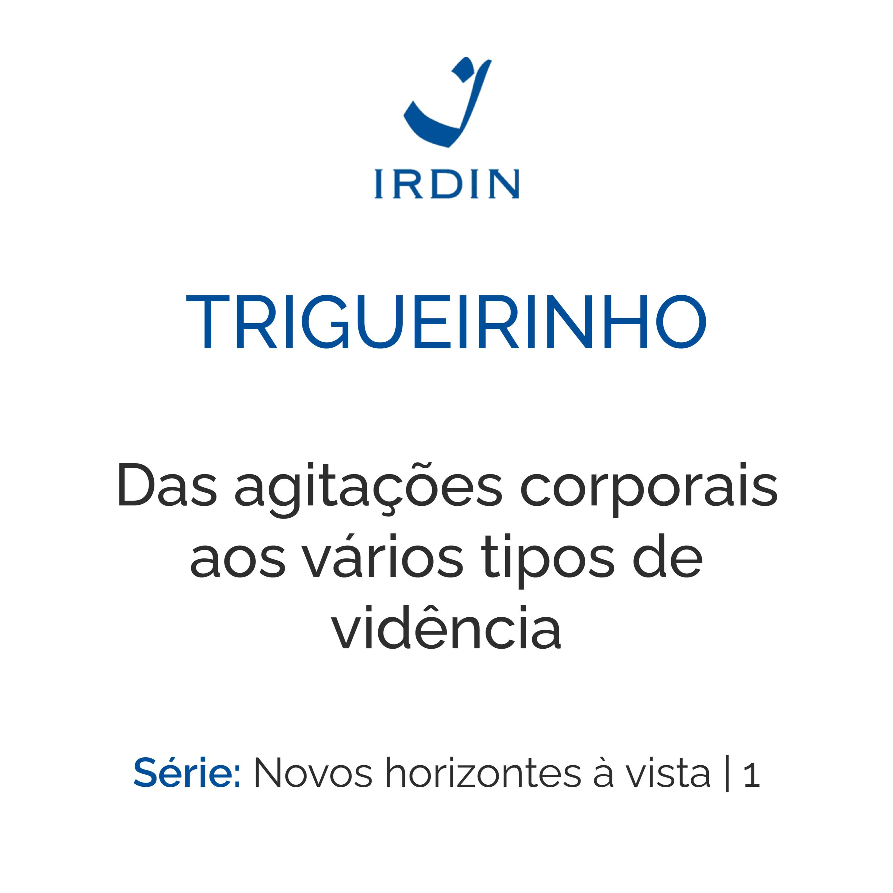 Das agitações corporais aos vários tipos de vidência episode artwork