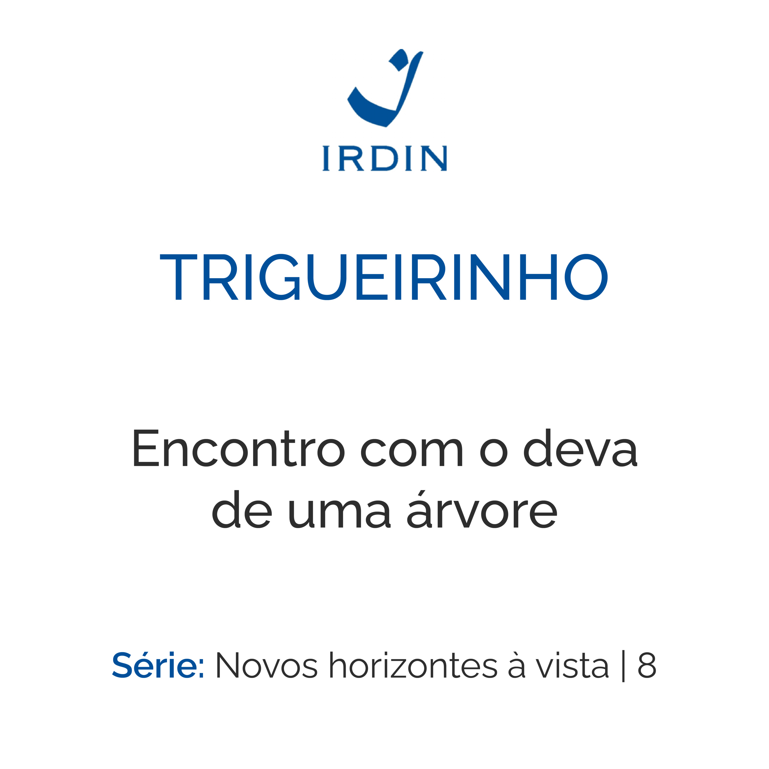 Encontro com o deva de uma árvore episode artwork