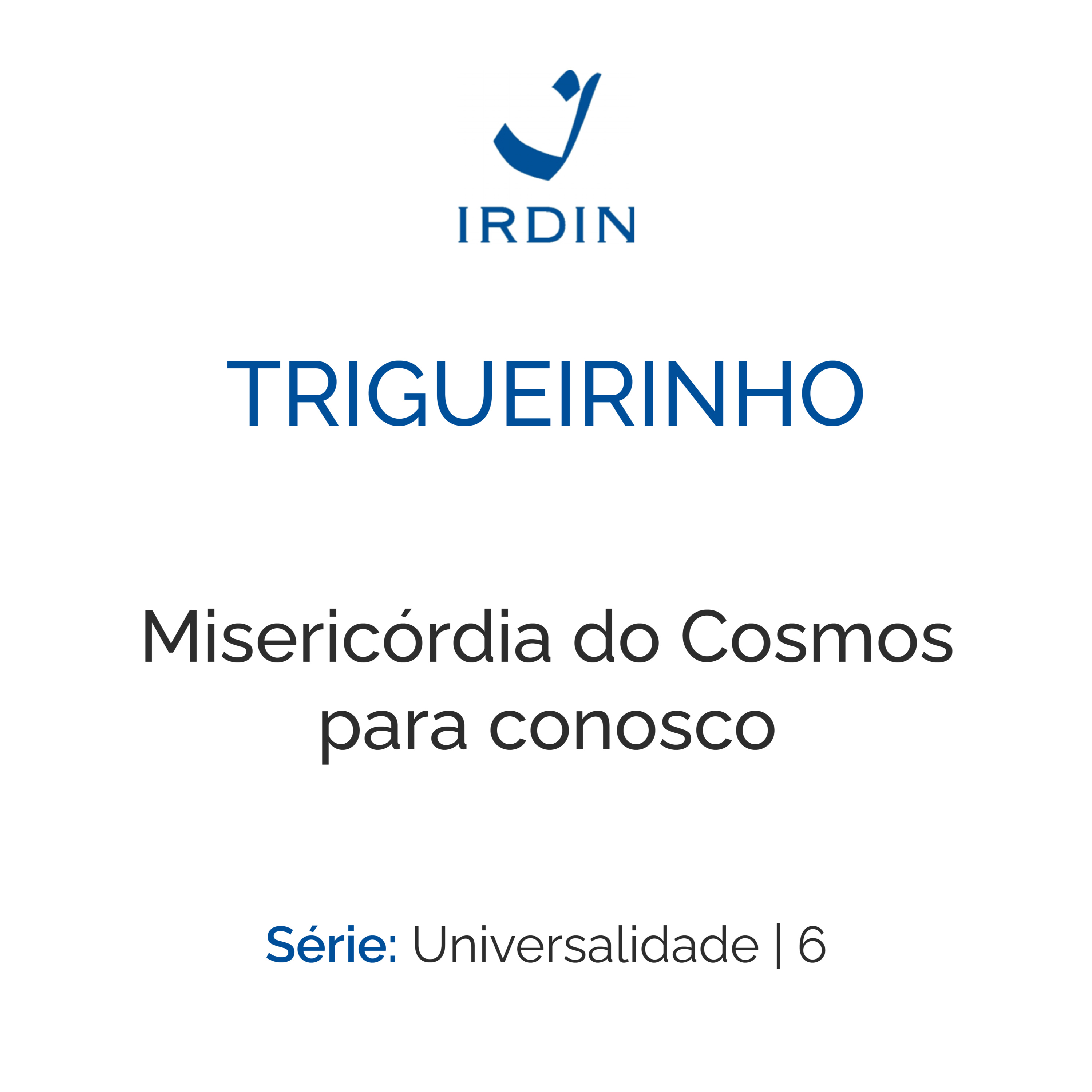Misericórdia do Cosmos para conosco episode artwork