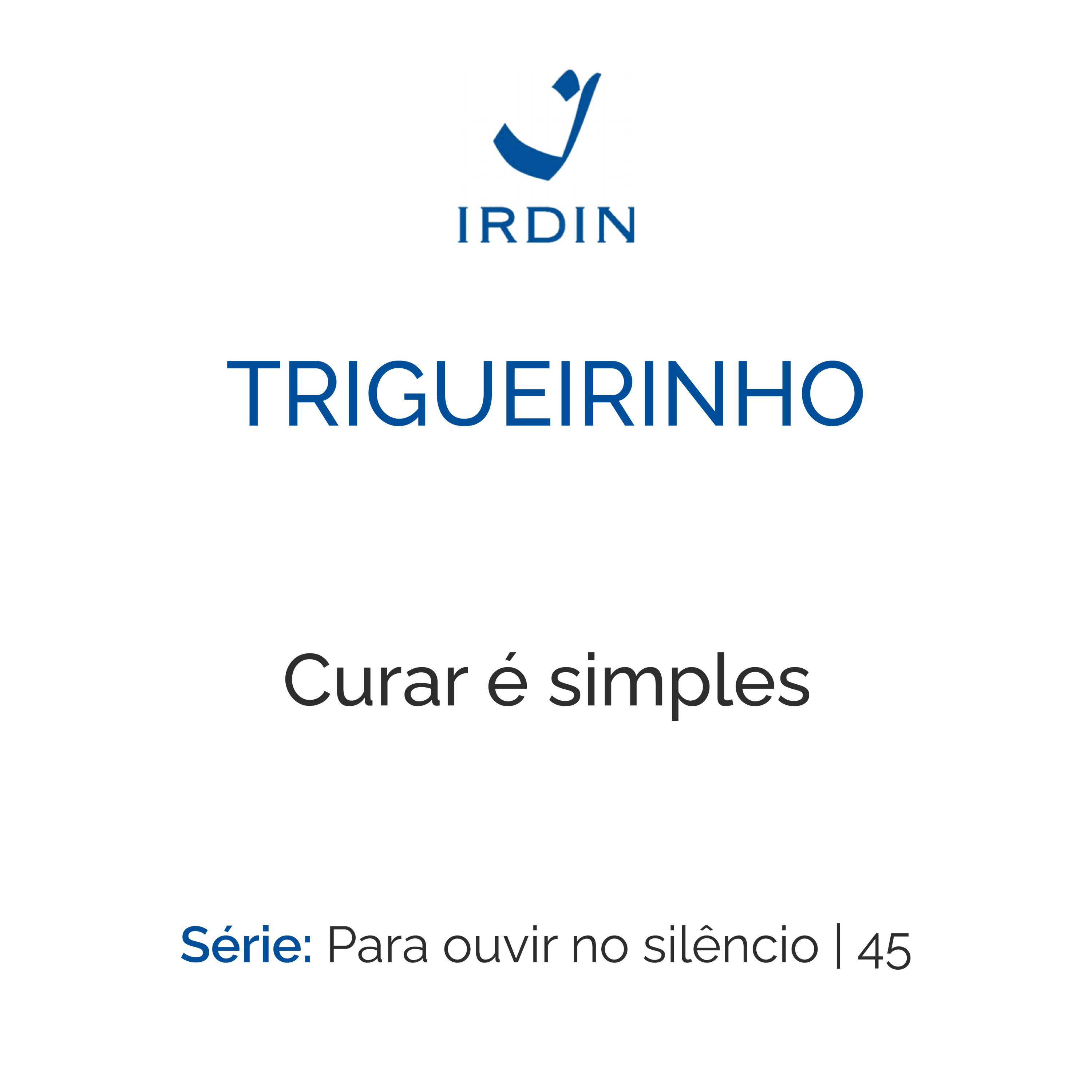 Trigueirinho — Ensinamentos Filosóficos-Espirituais