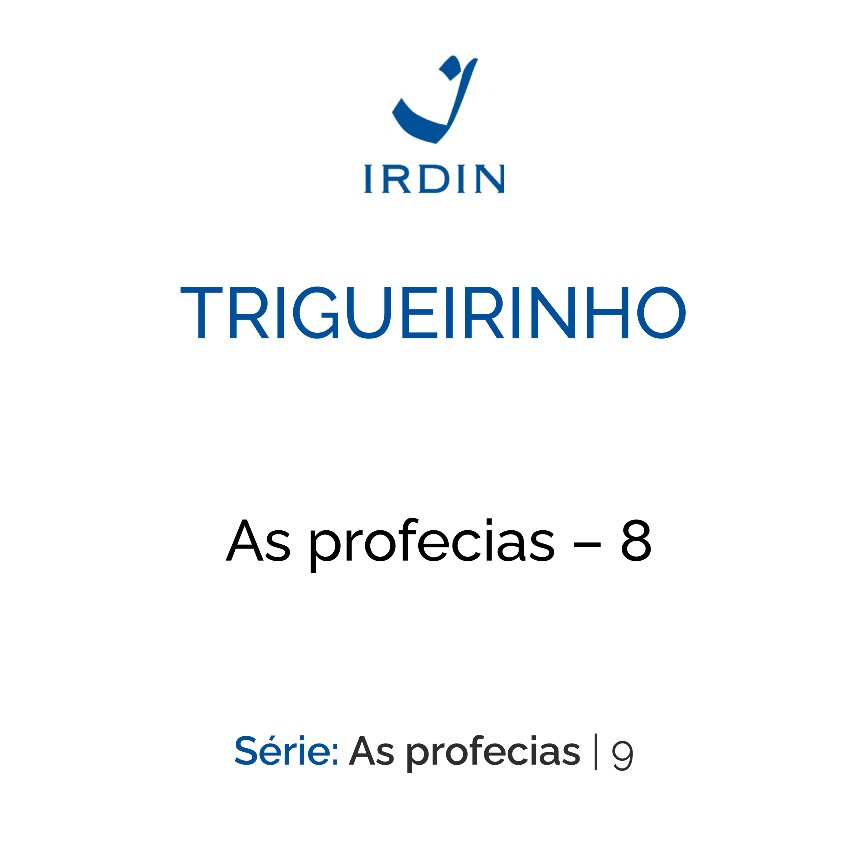 As profecias – 8 episode artwork