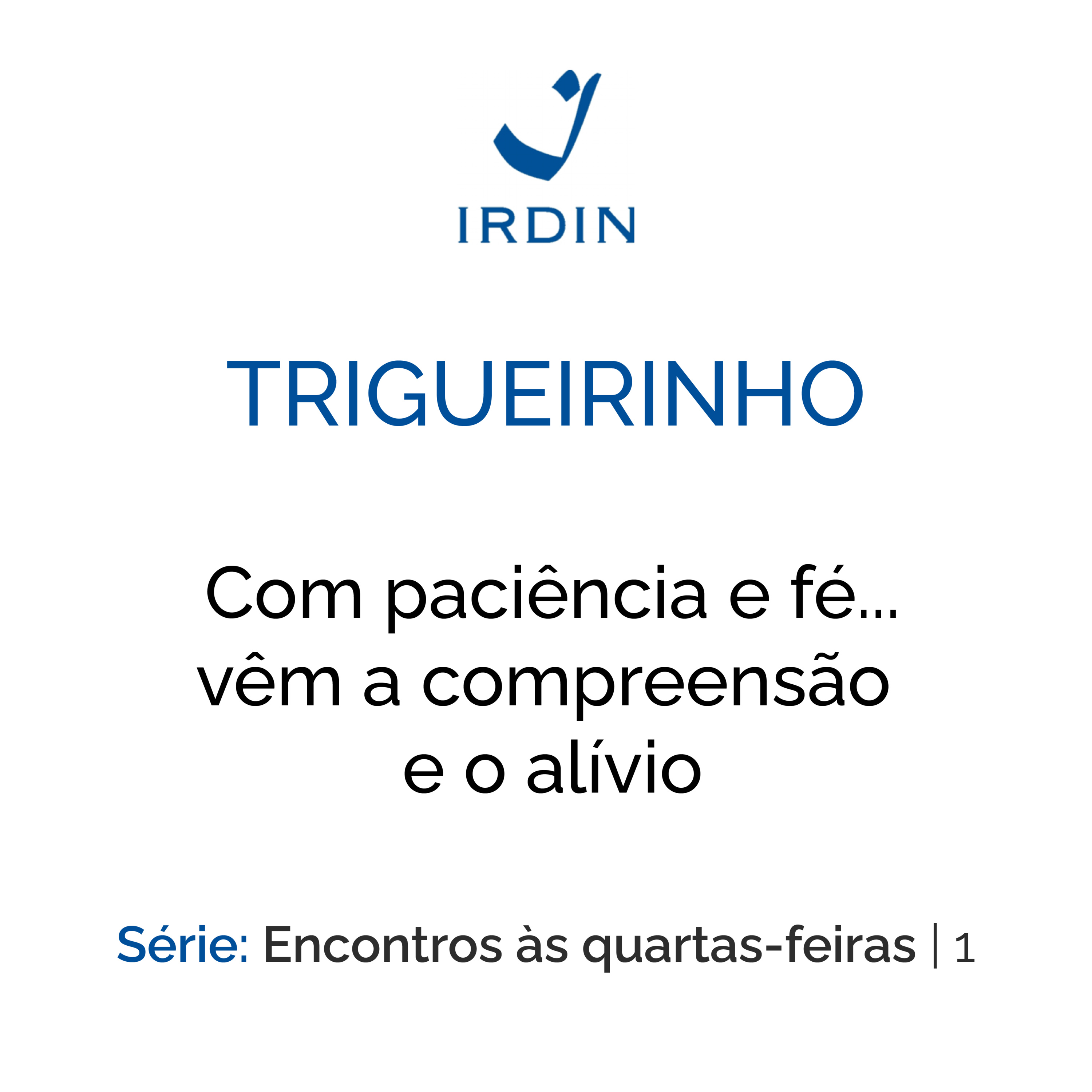 Com paciência e fé...vêm a compreensão e o alívio episode artwork