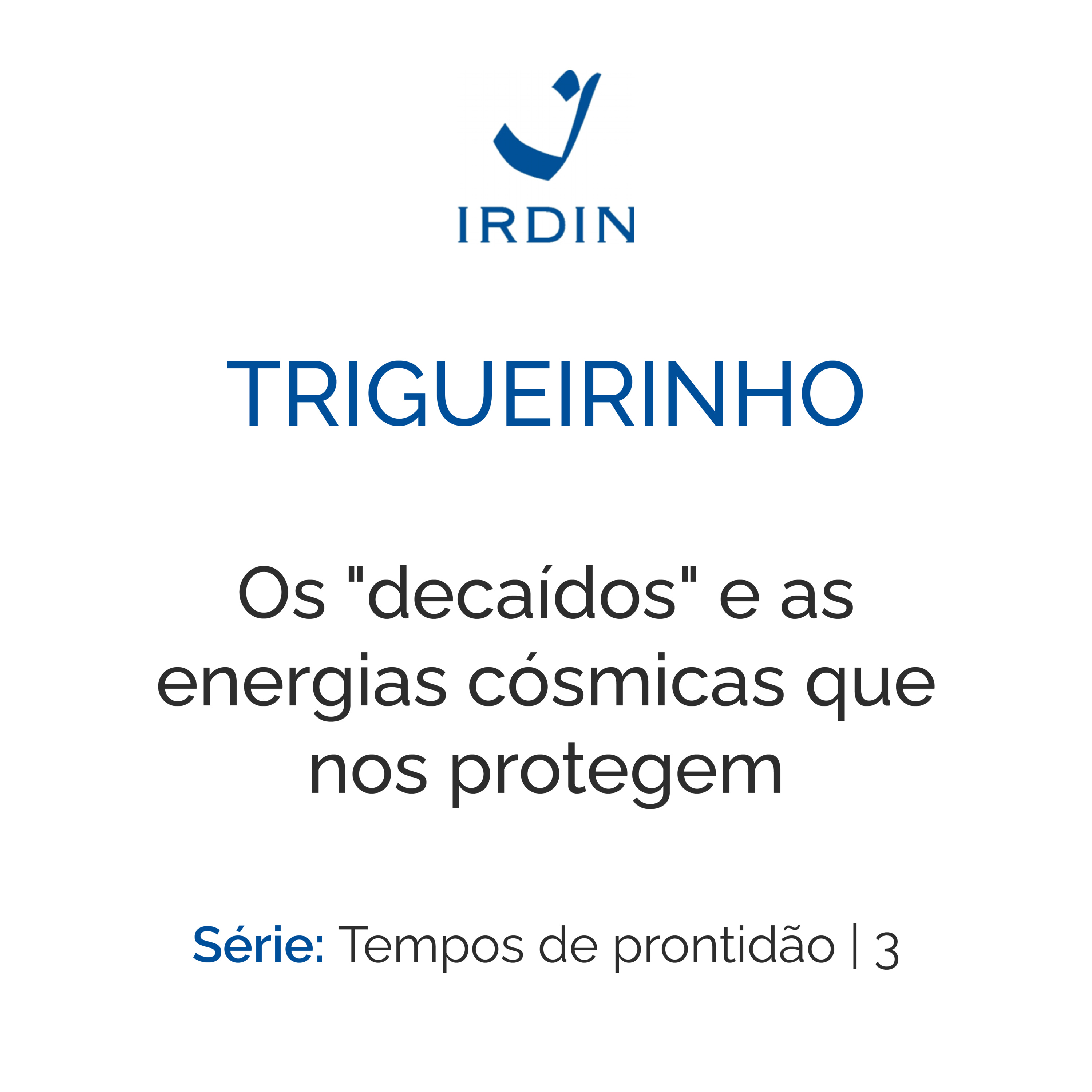 Os "decaídos" e as energias cósmicas que nos protegem episode artwork