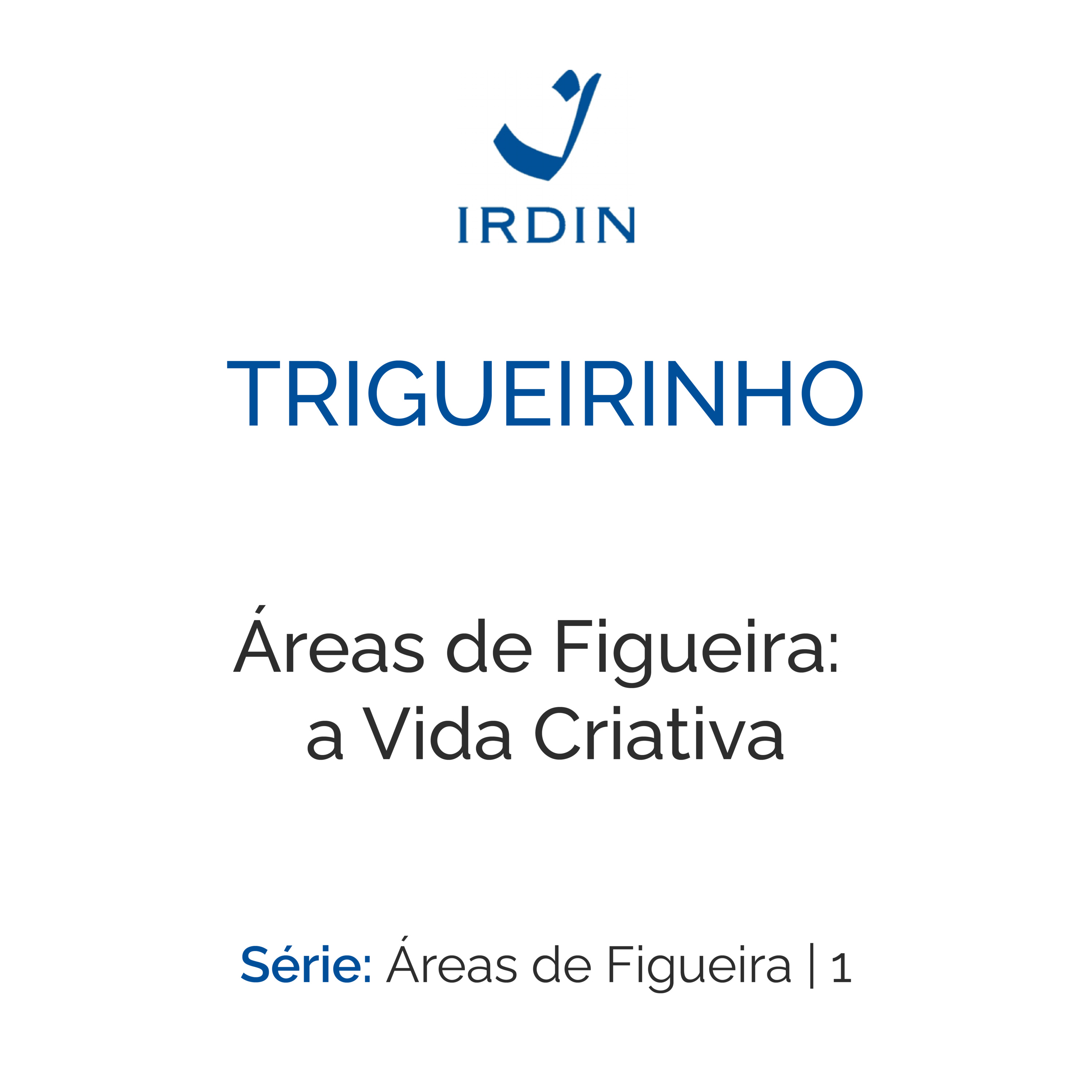 Áreas de Figueira: a Vida Criativa episode artwork