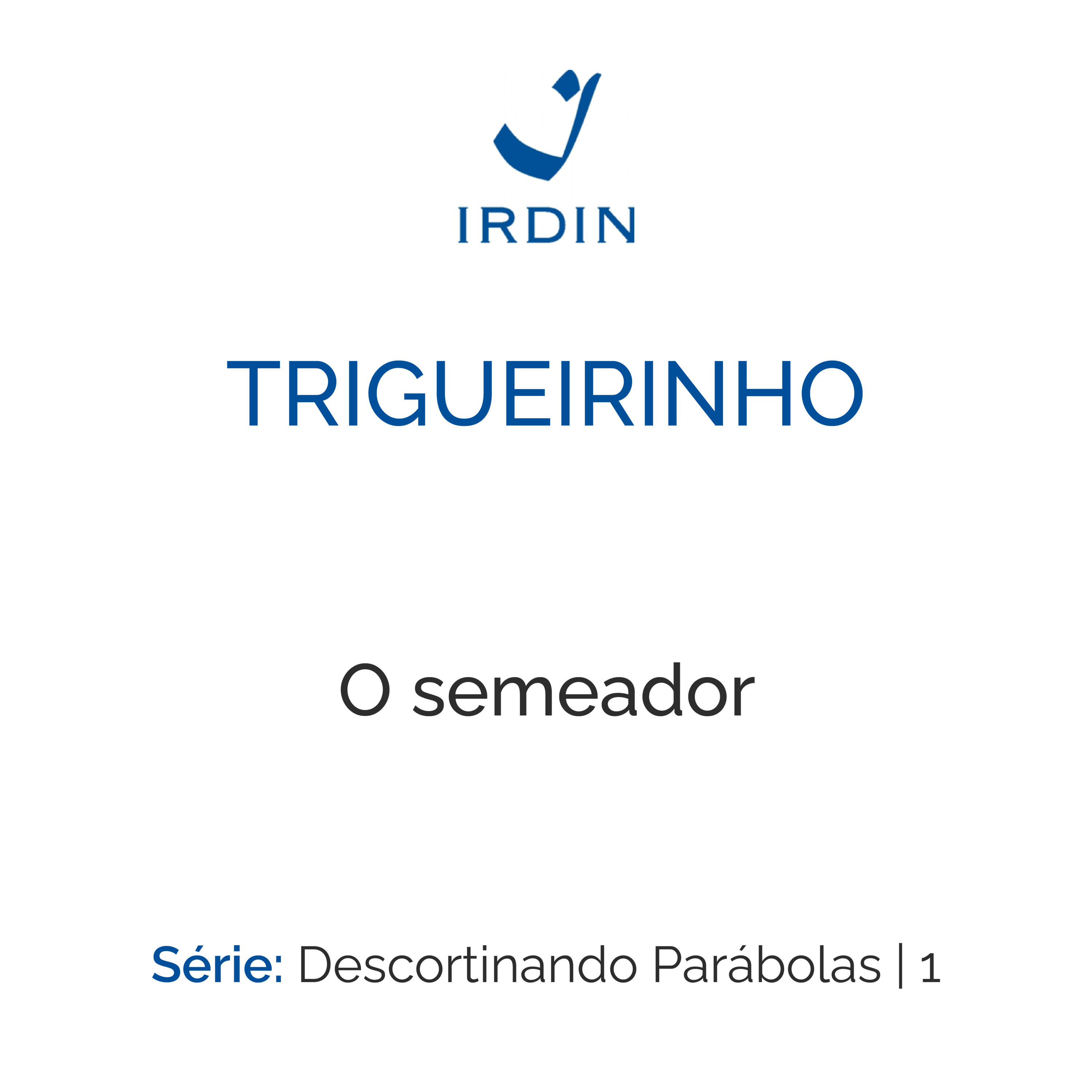Trigueirinho — Ensinamentos Filosóficos-Espirituais