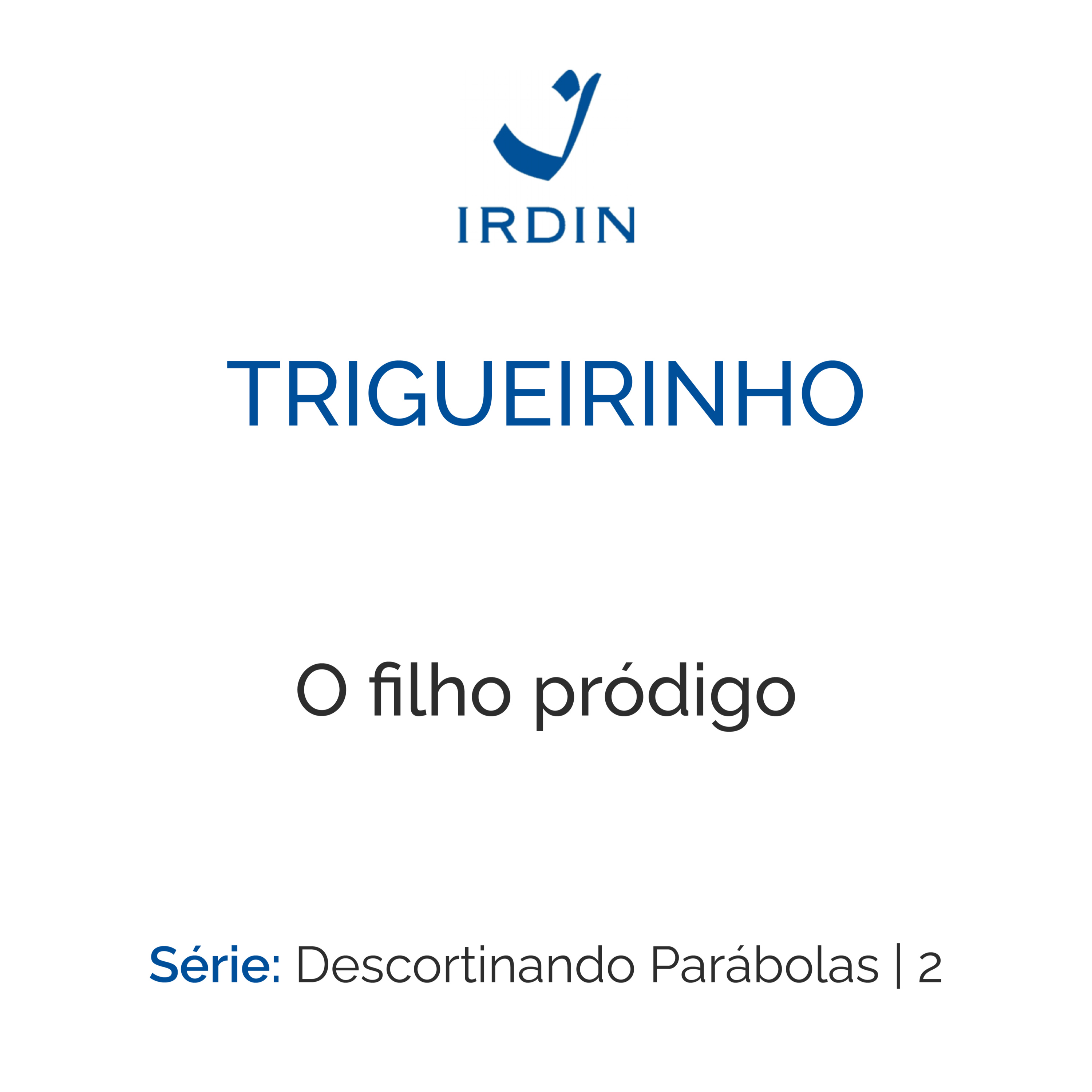 Trigueirinho — Ensinamentos Filosóficos-Espirituais