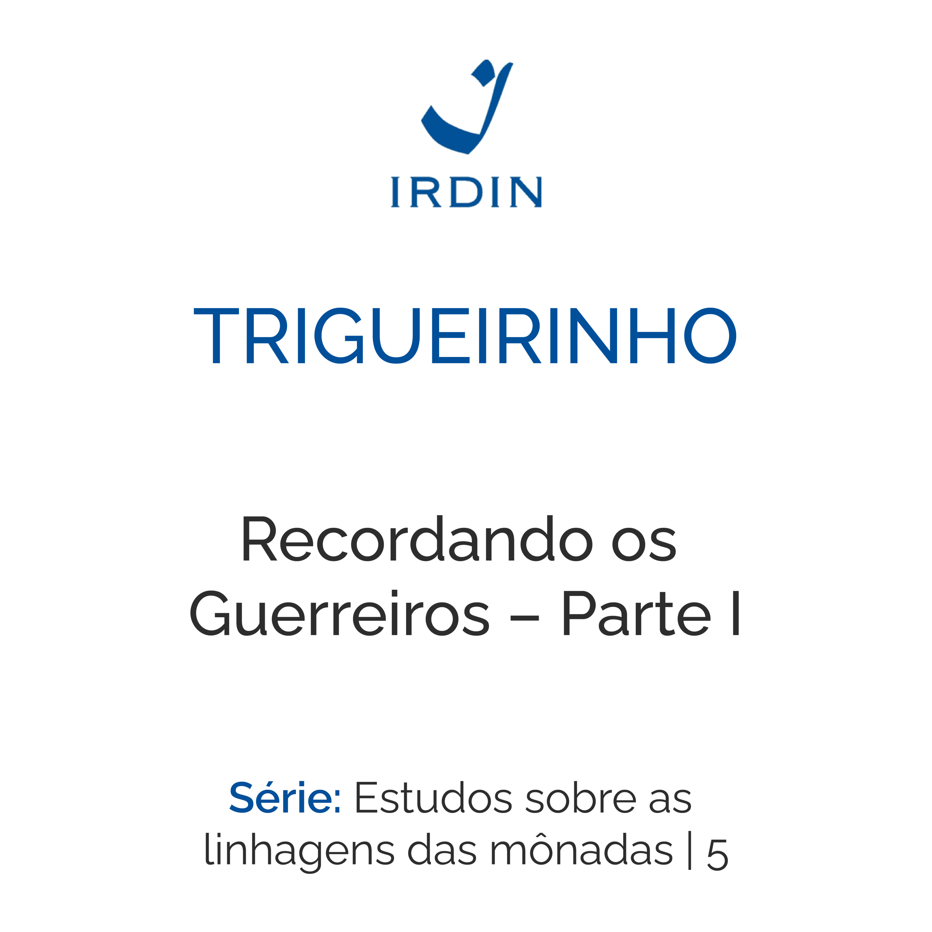 Recordando os Guerreiros – Parte I episode artwork