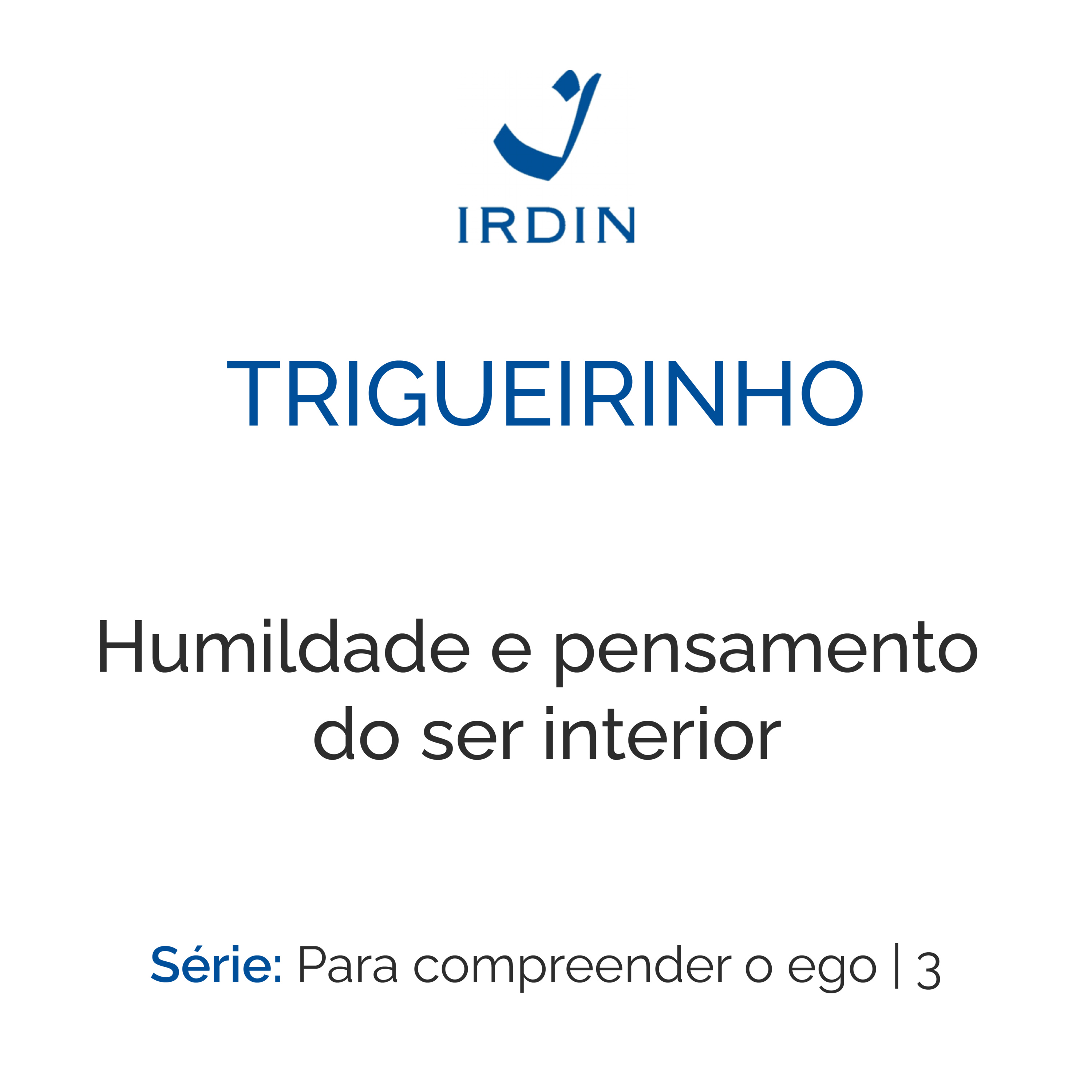 Humildade e pensamento do ser interior