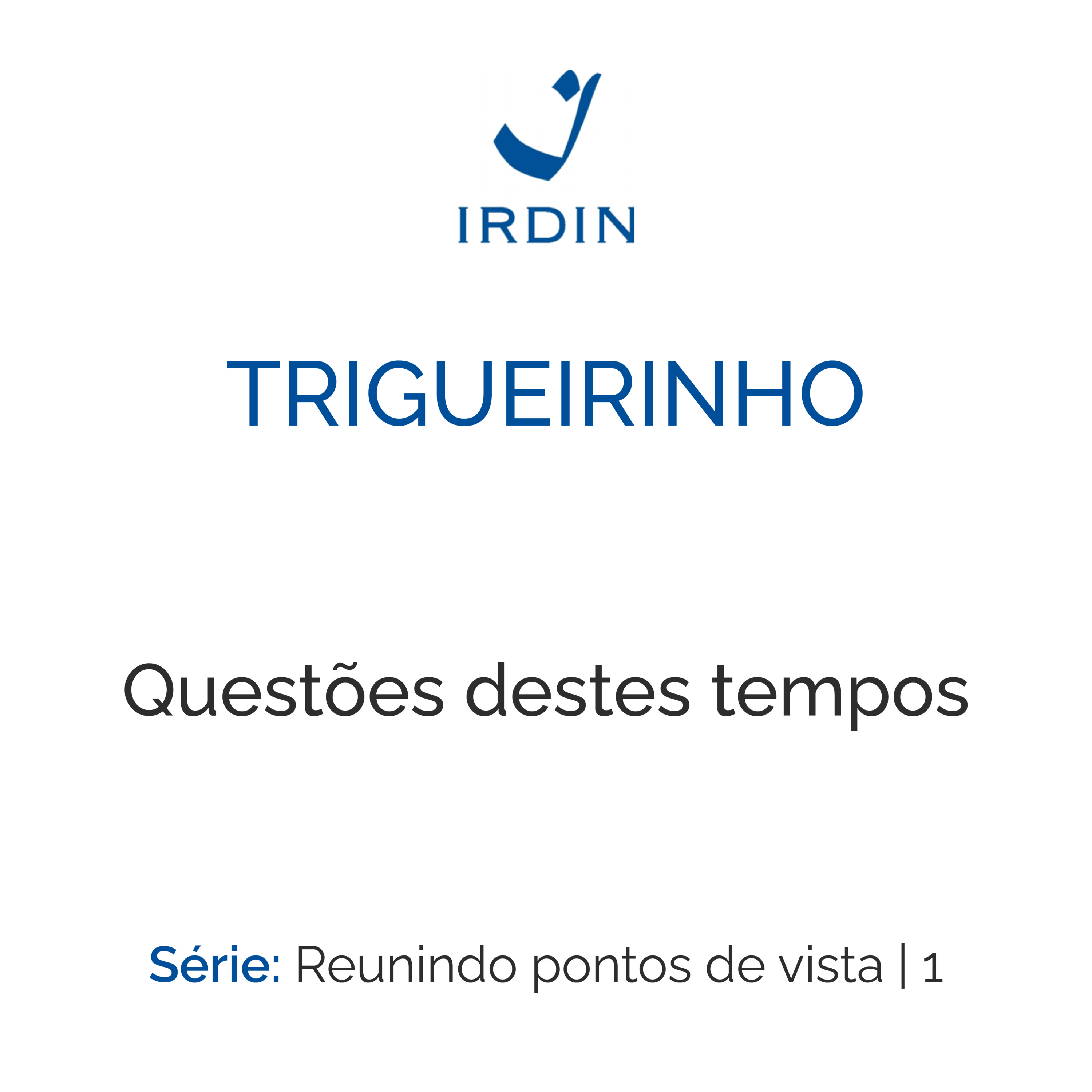 Questões destes tempos episode artwork