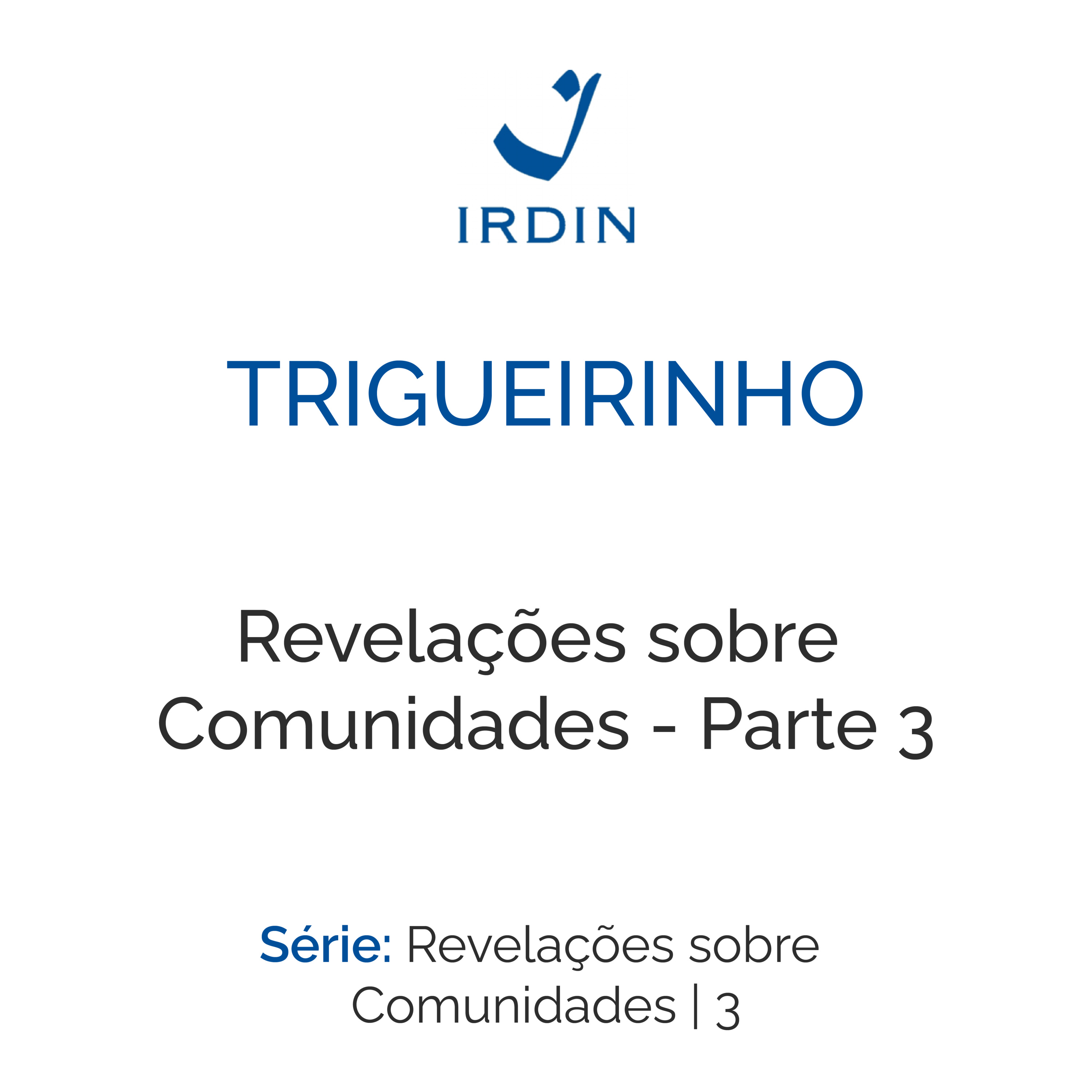 Trigueirinho — Ensinamentos Filosóficos-Espirituais