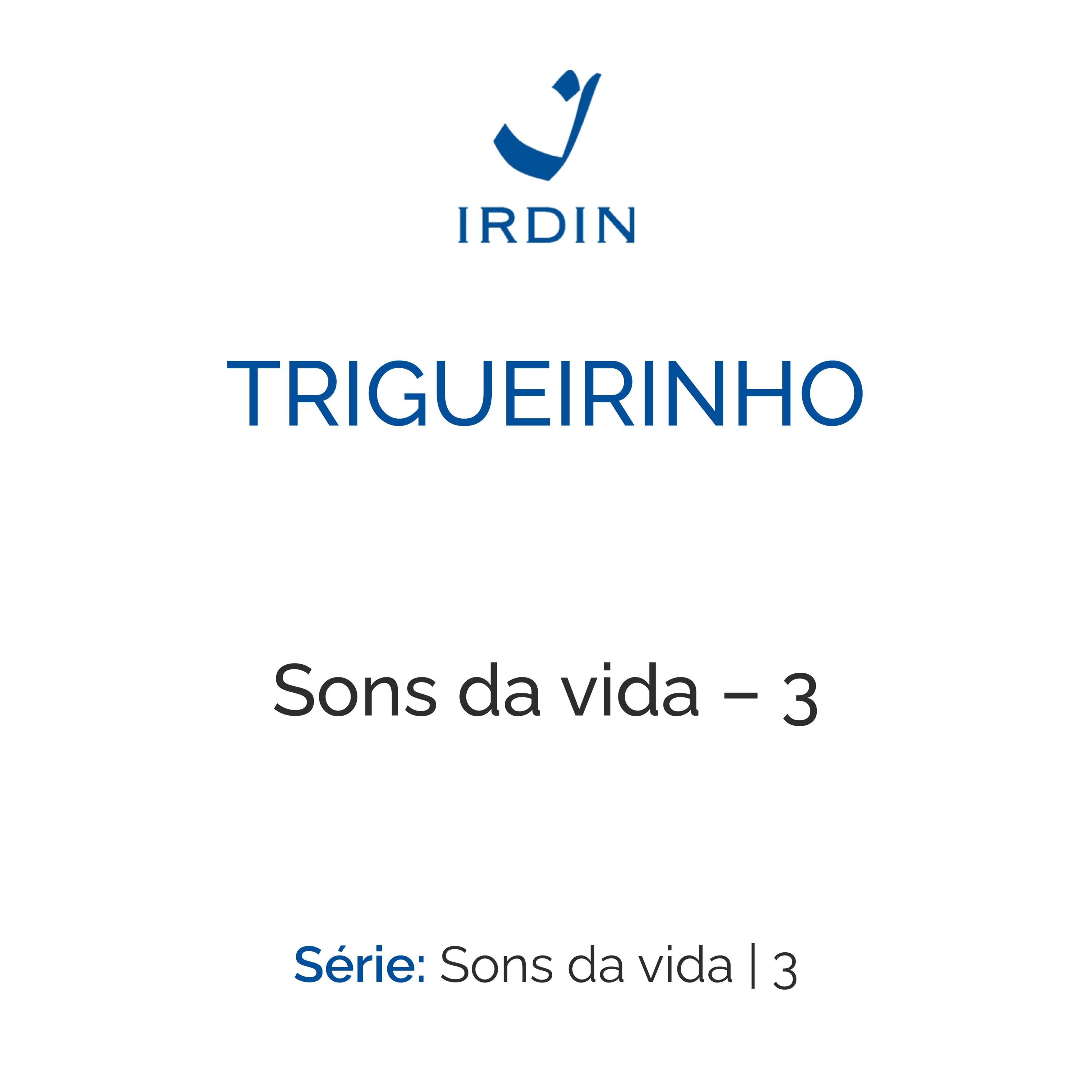 Sons da vida – 3