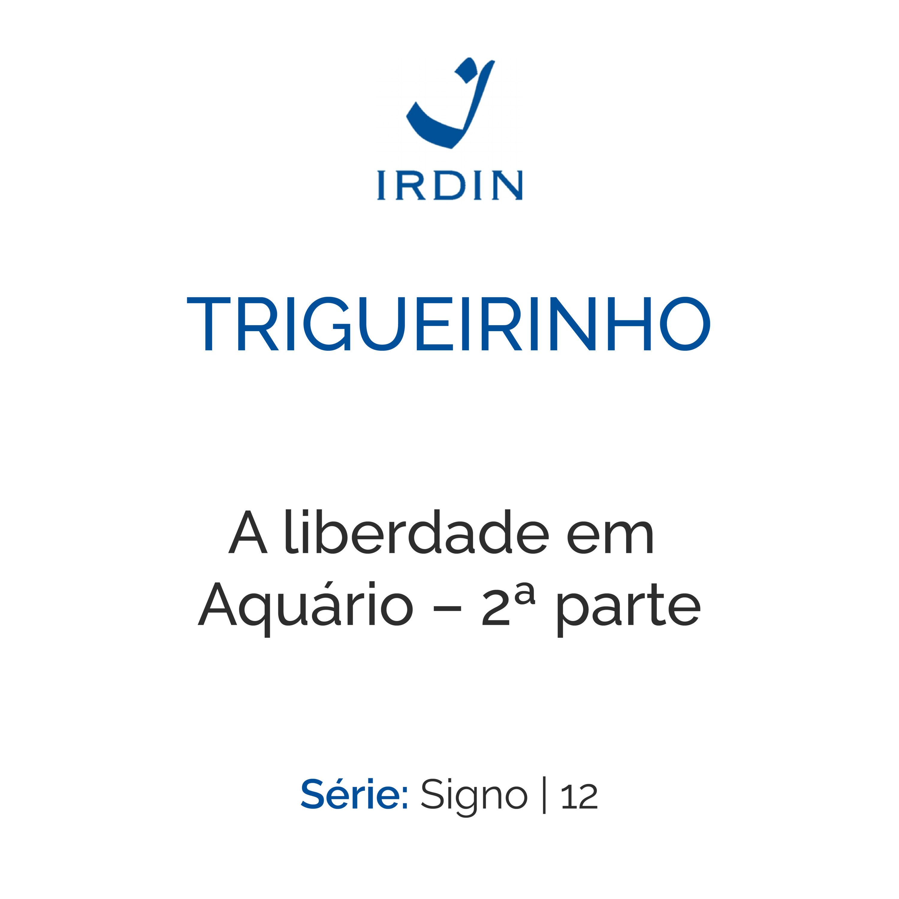 A liberdade em Aquário – 2ª parte episode artwork