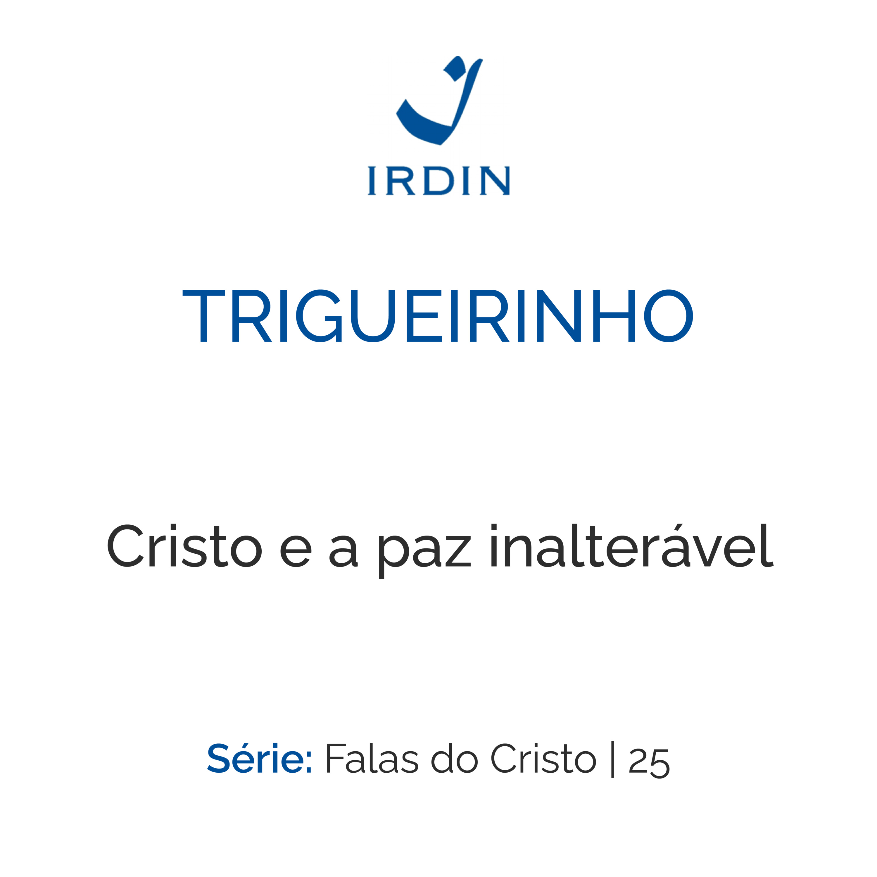 Cristo e a paz inalterável episode artwork