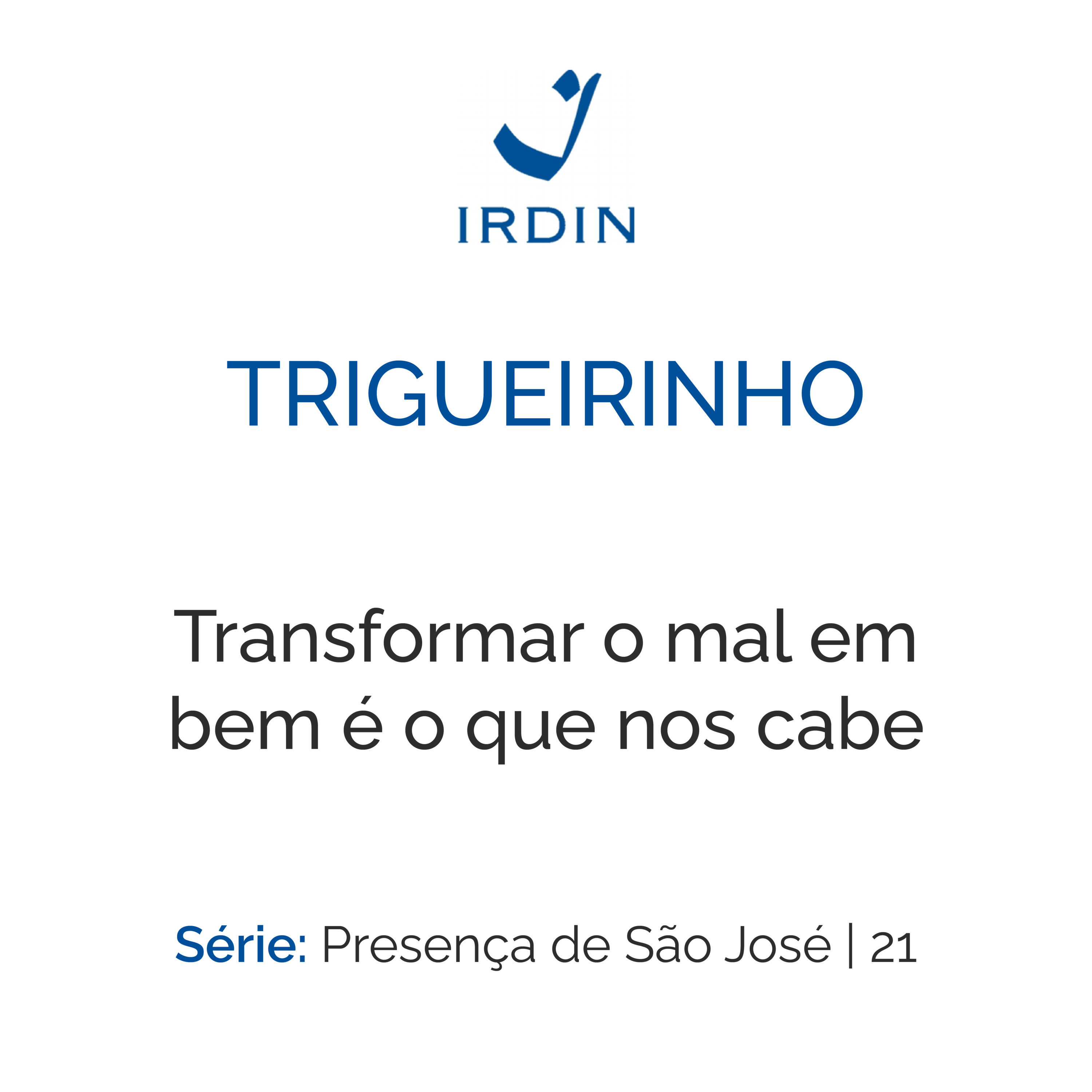 Transformar o mal em bem é o que nos cabe episode artwork