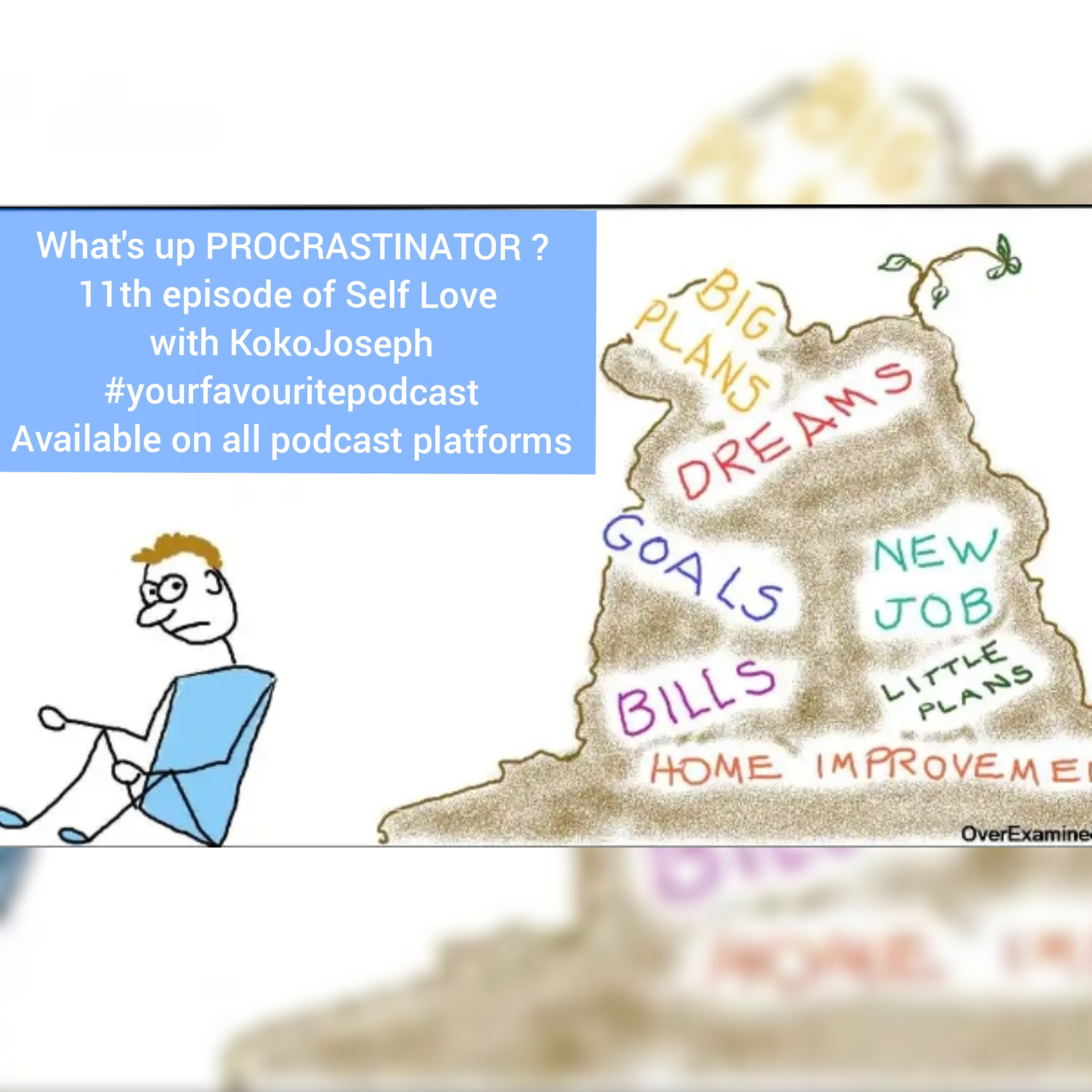 What's up PROCRASTINATOR?🤔😎😨😀 episode artwork
