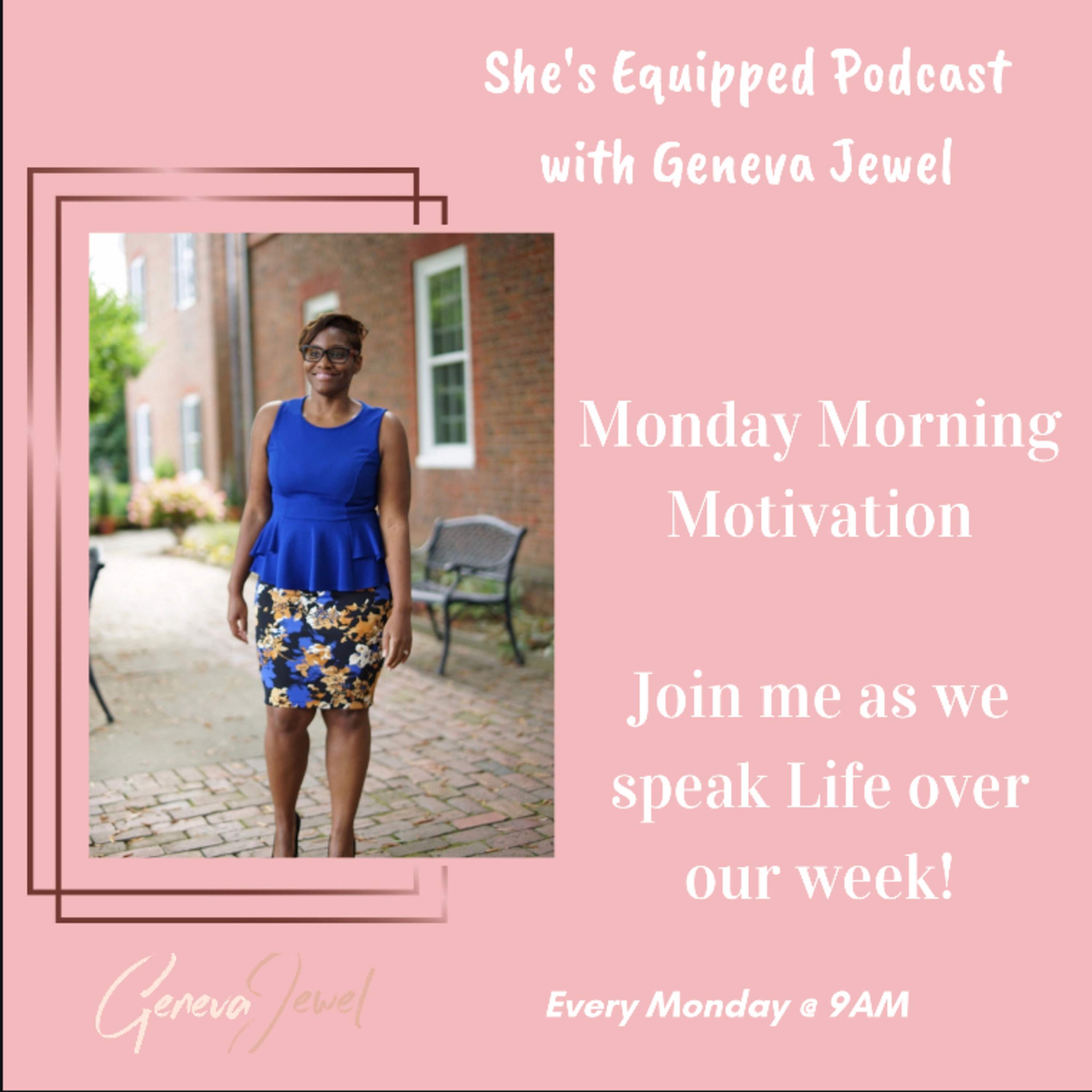 Monday Morning Motivation 6/1/20