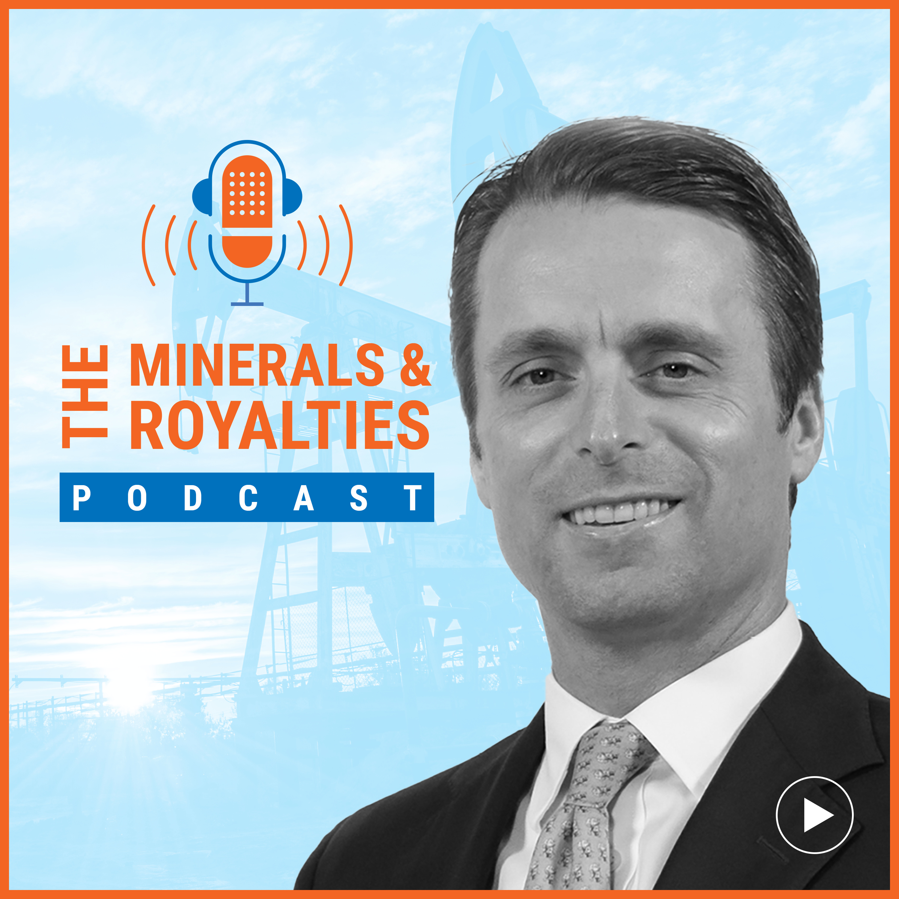 The Minerals and Royalties Podcast