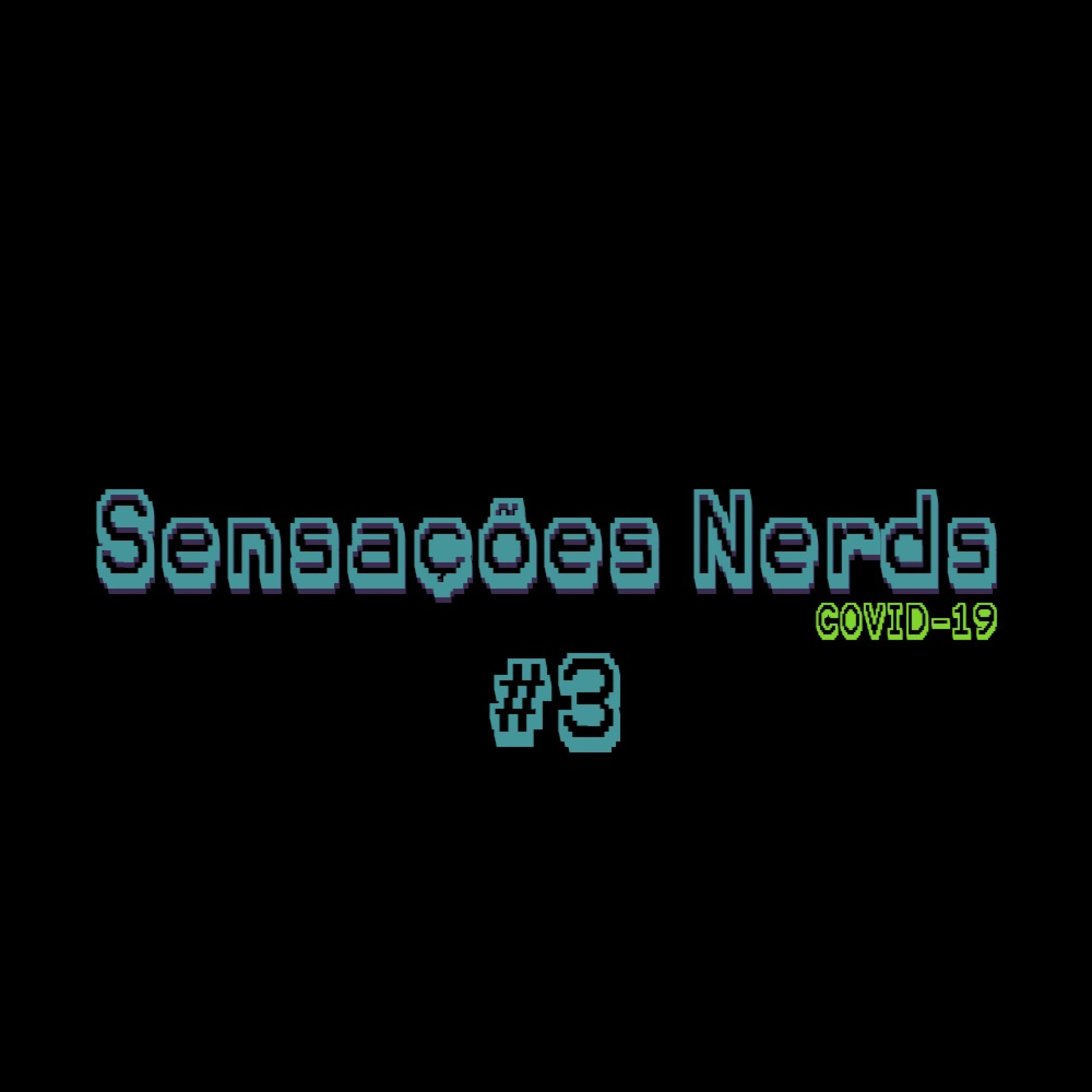 Sensações Nerds