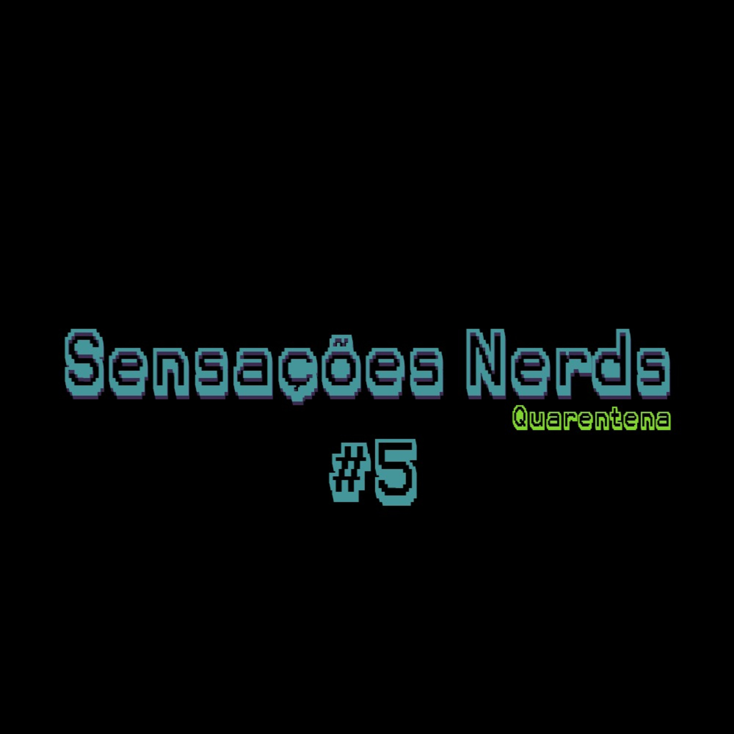 Sensações Nerds