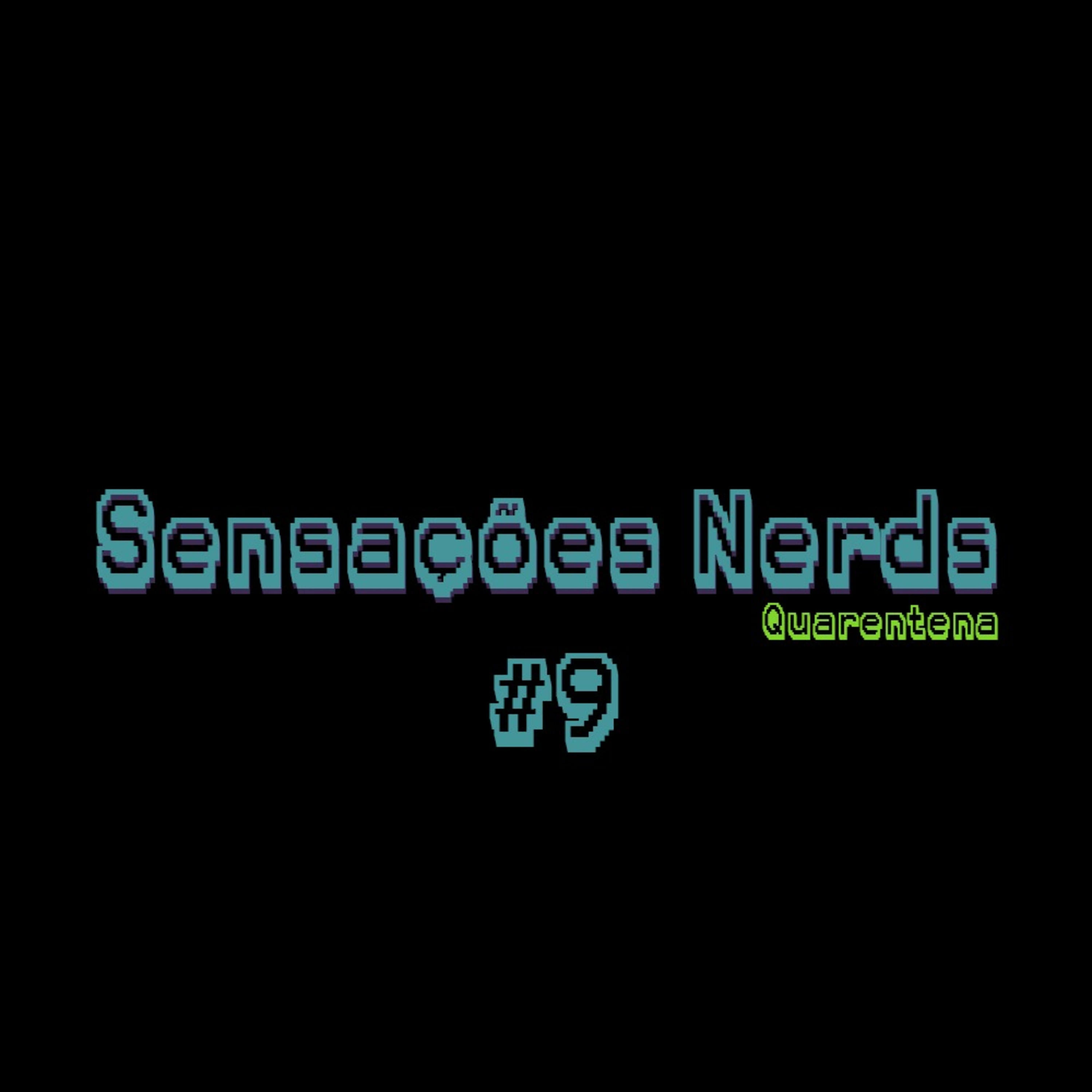 Sensações Nerds