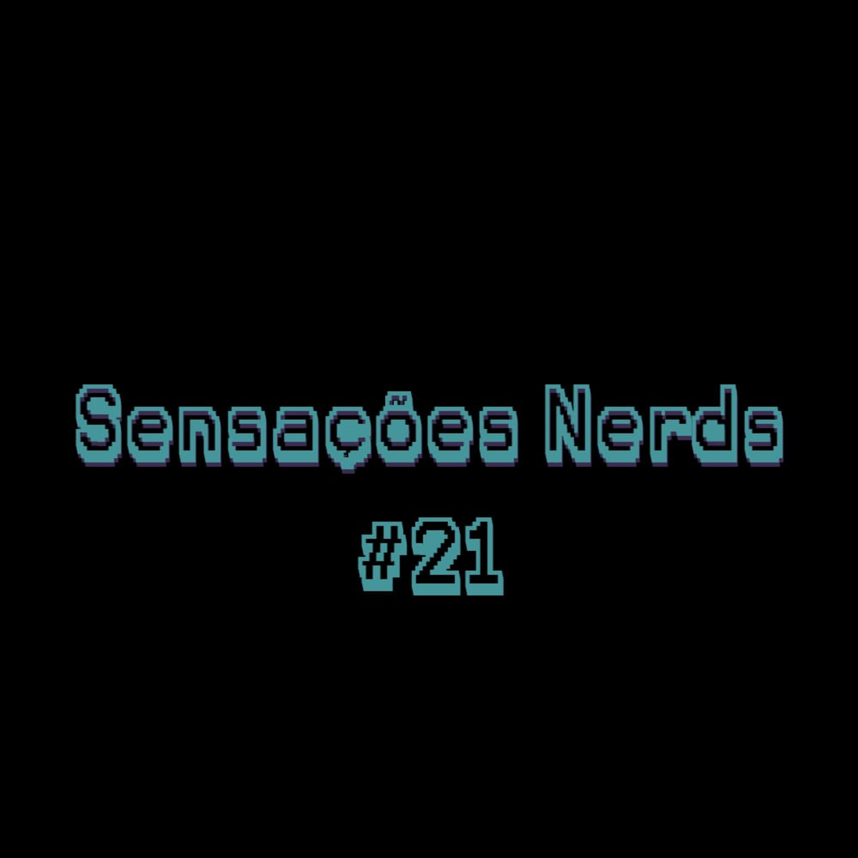 Sensações Nerds