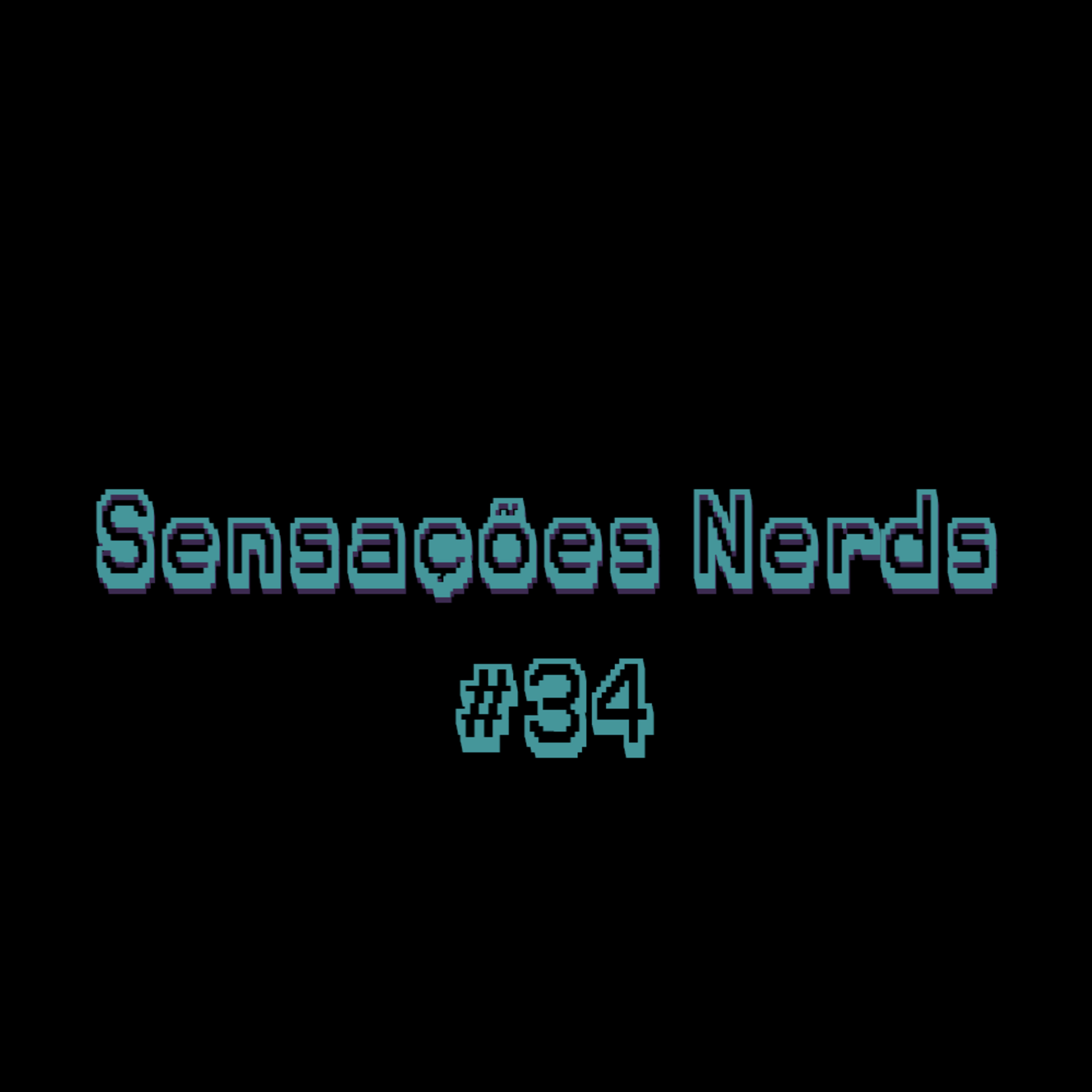 Sensações Nerds
