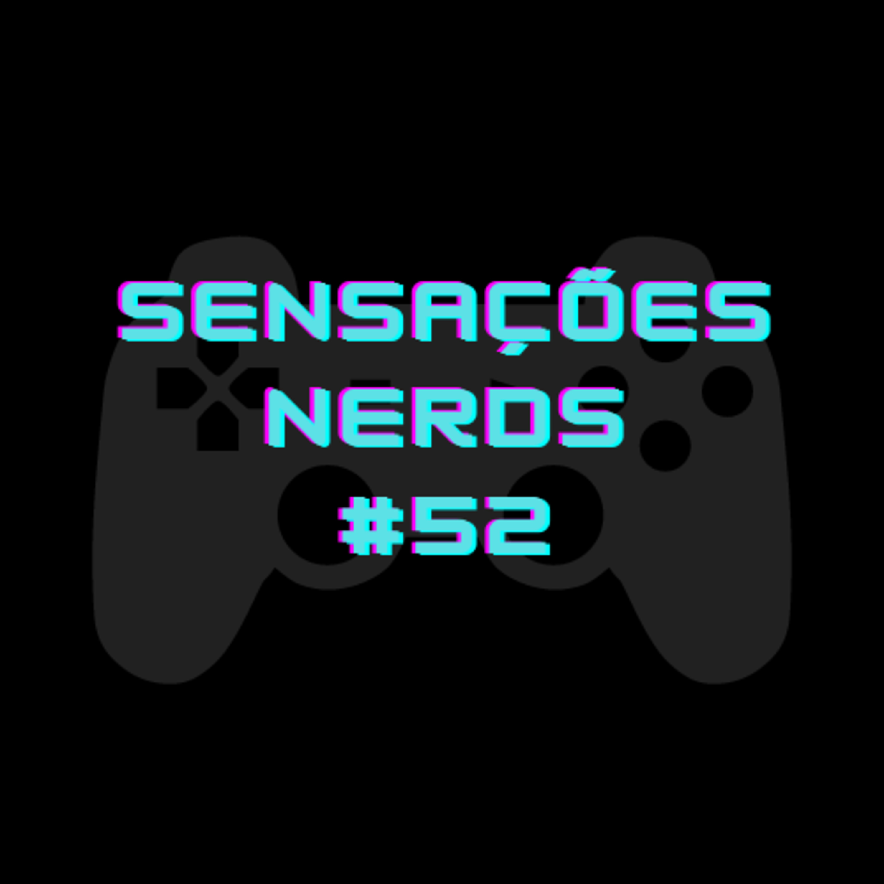 Sensações Nerds