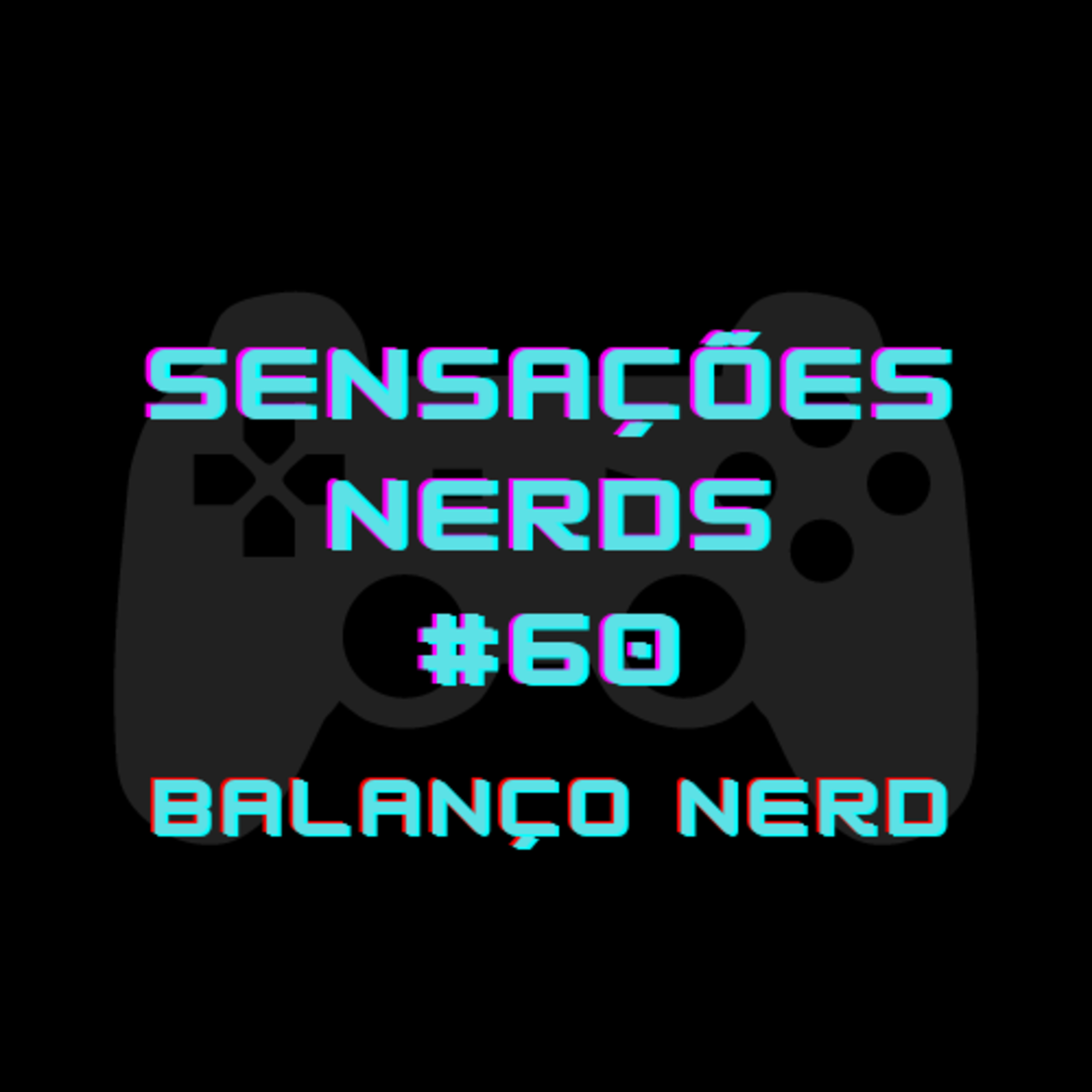 Sensações Nerds