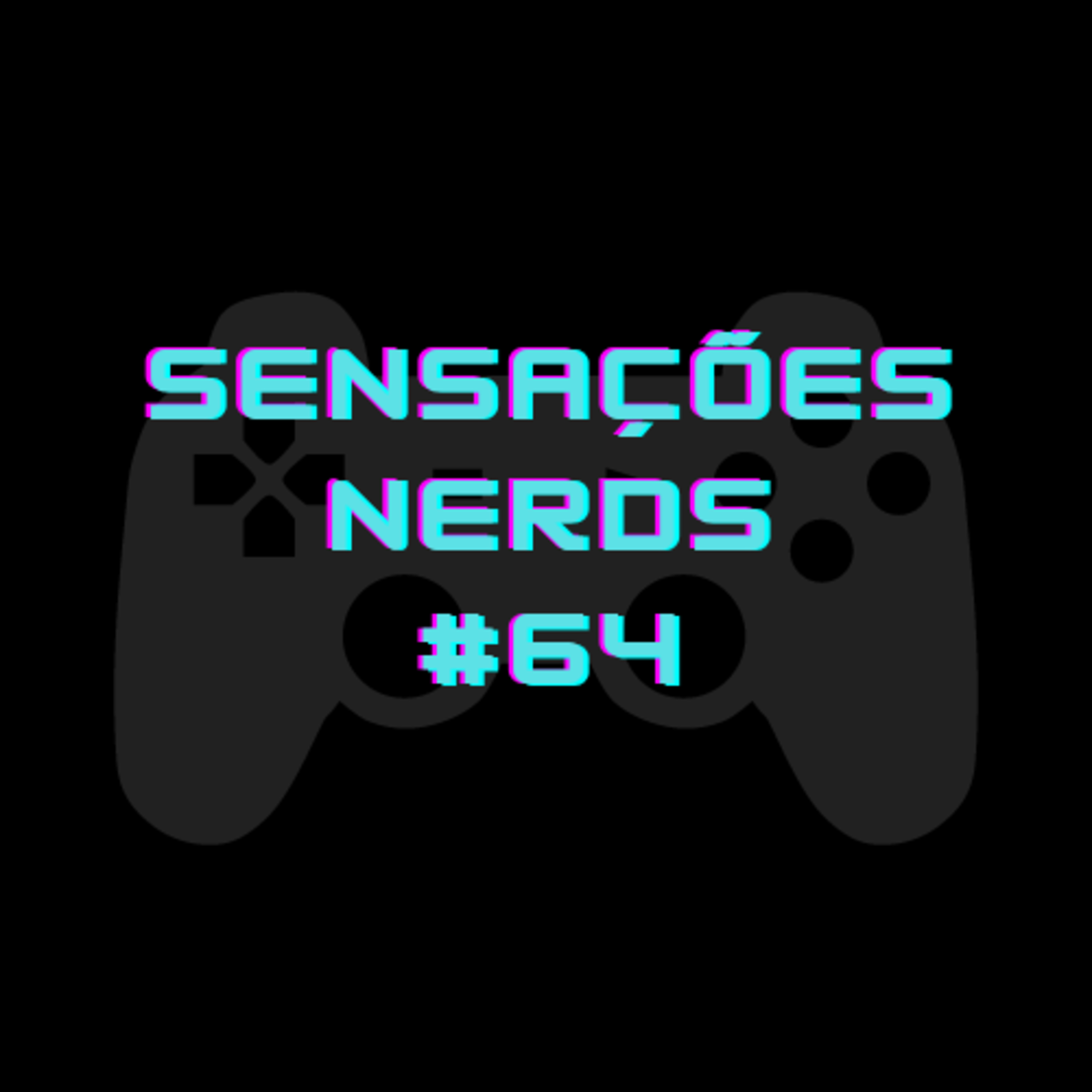 Sensações Nerds