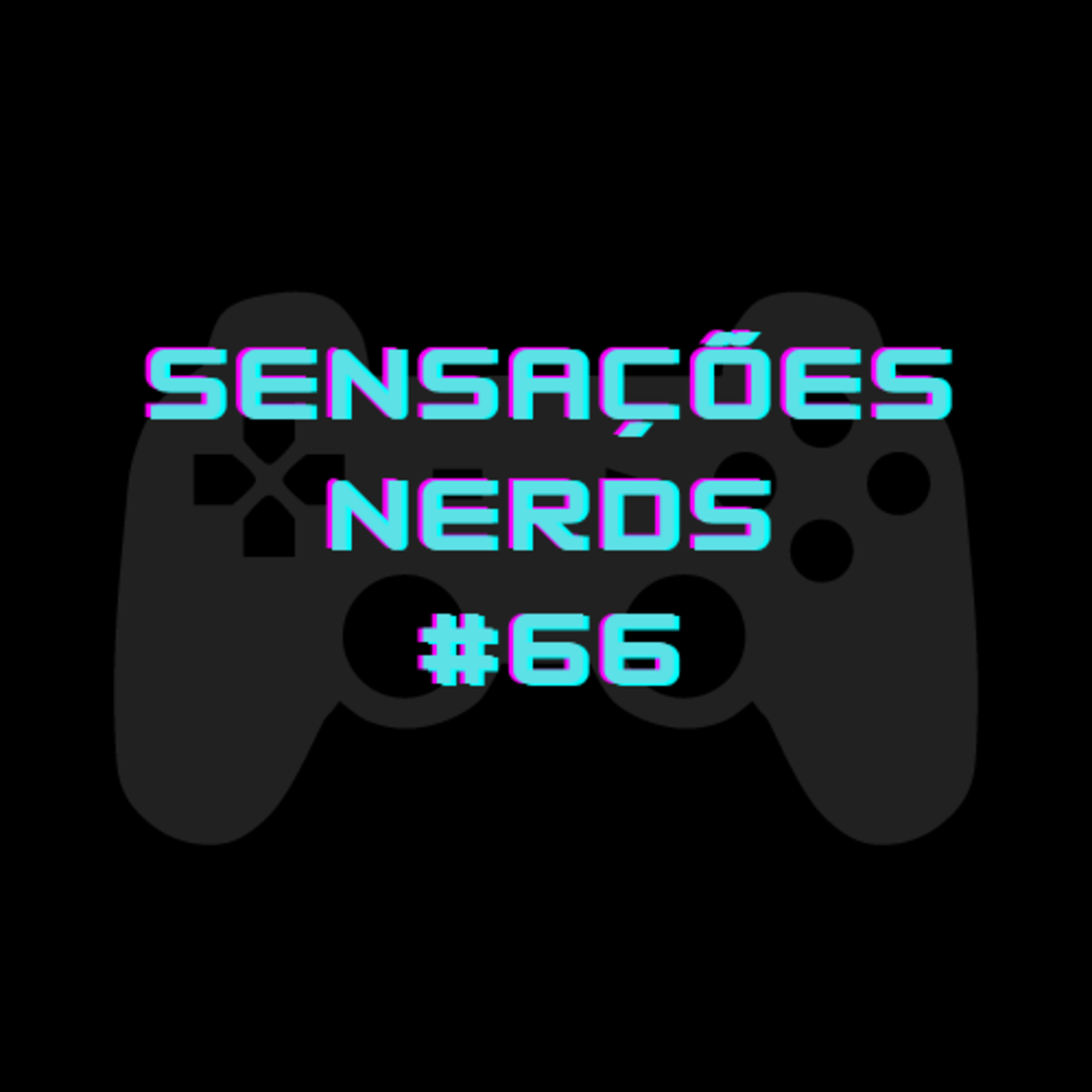 Sensações Nerds
