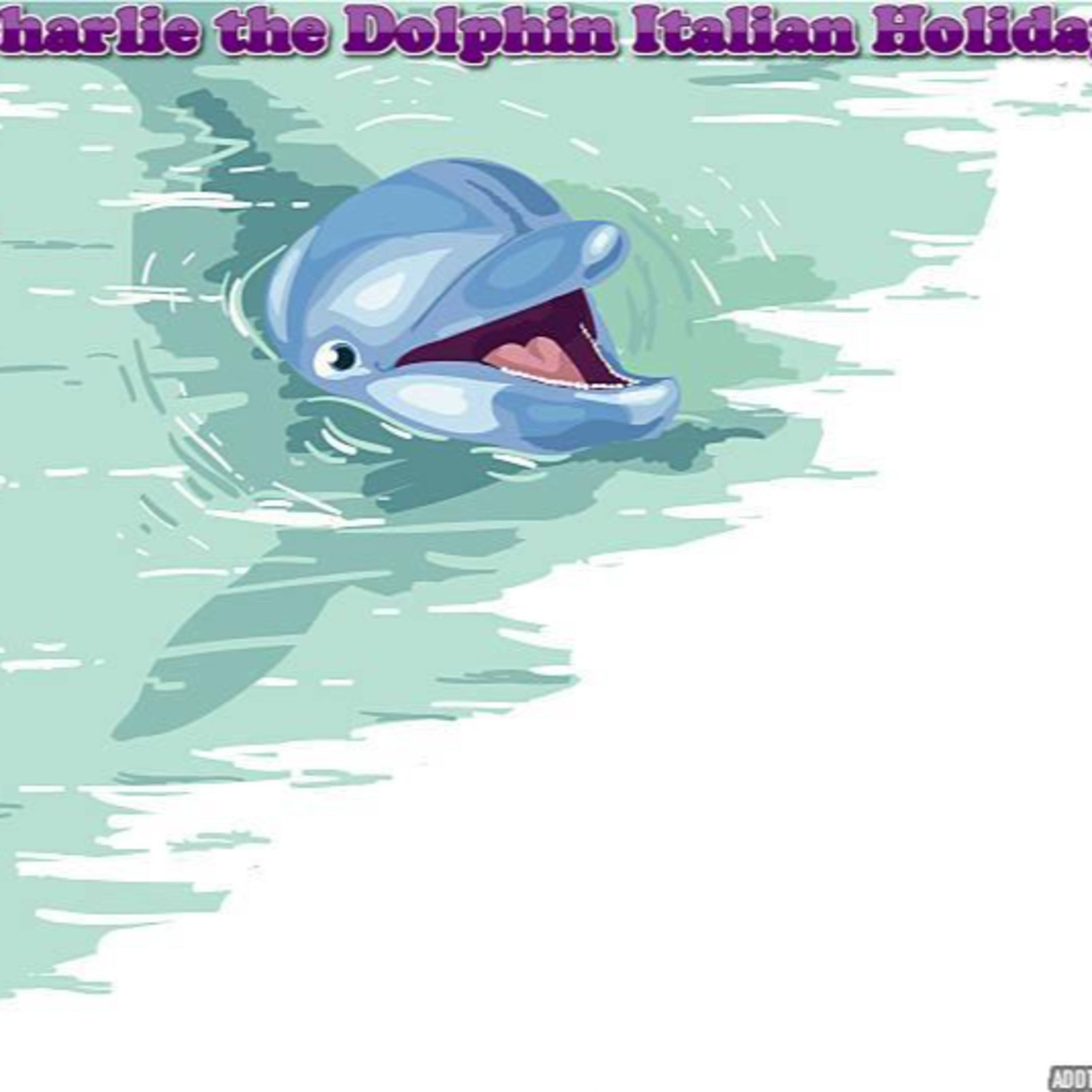 Charlie the Dolphin's Italian Holiday pt. 2  episode artwork