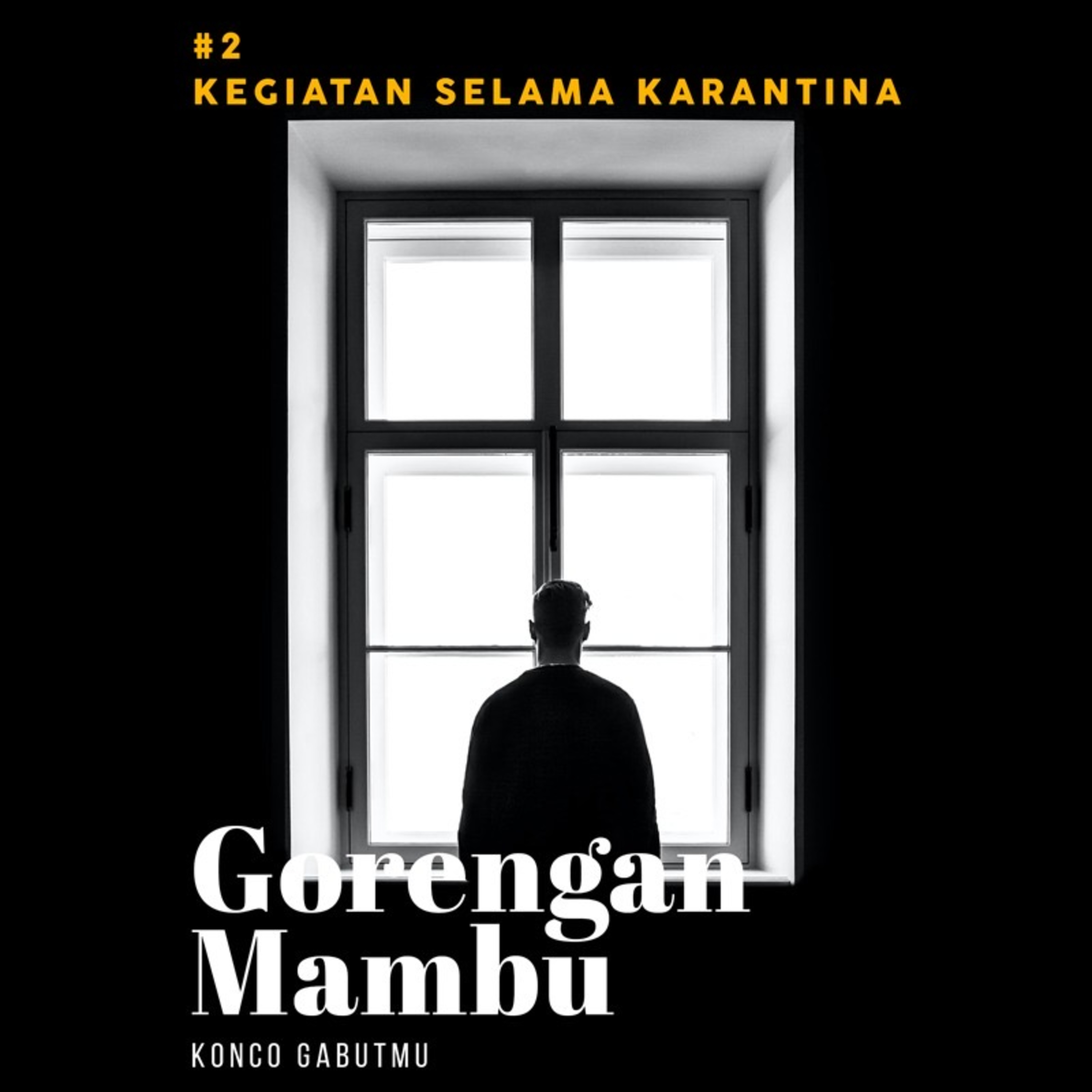 Di Rumah Masing2 - Kegiatan Selama Karantina episode artwork