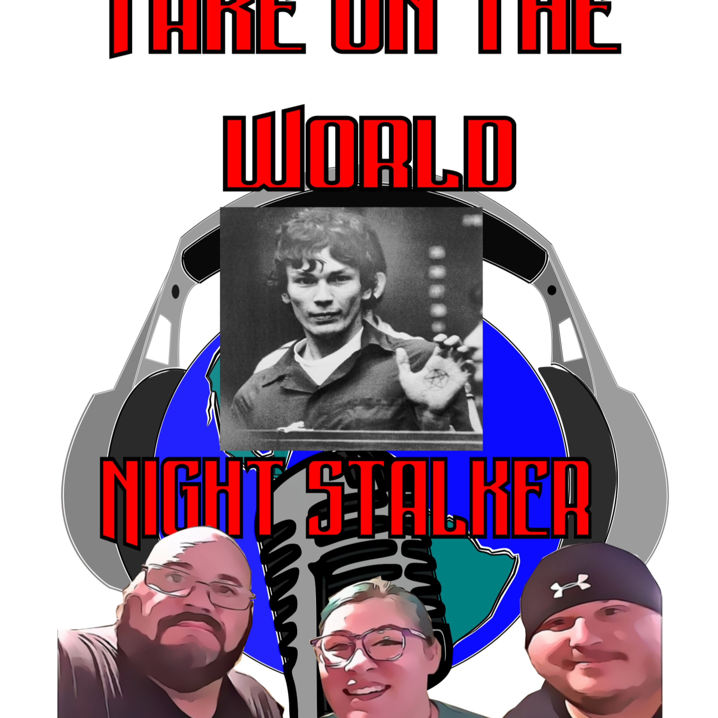 Episode #BONUS!!!! Take On The World of the Night Stalker episode artwork