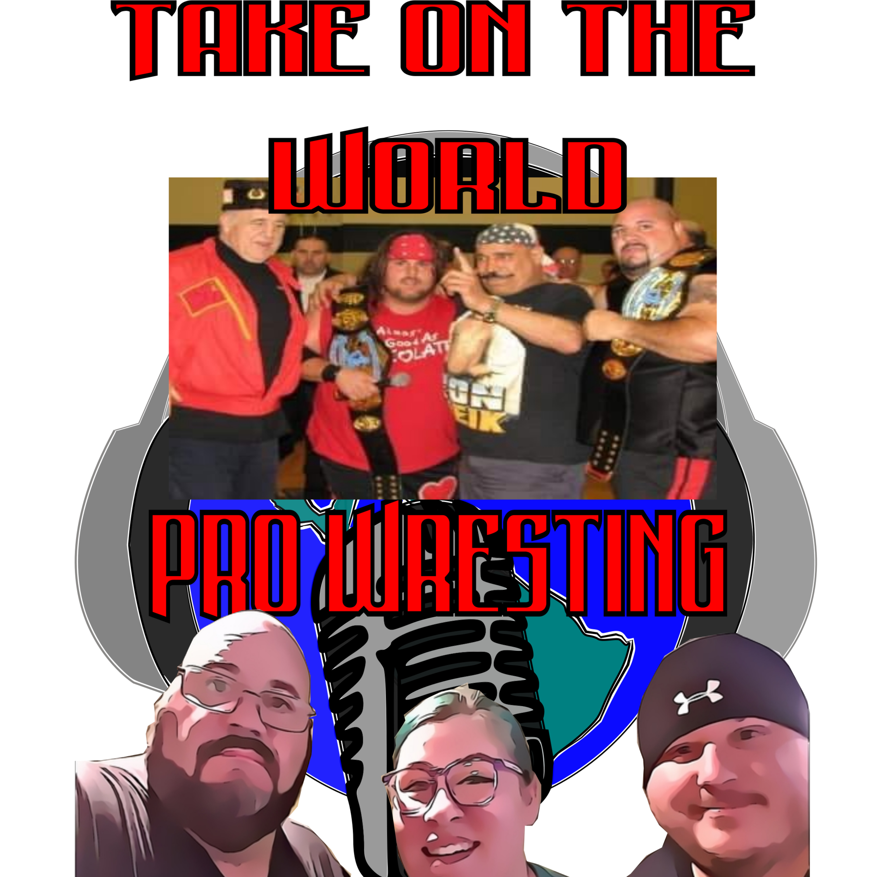 Episode #17 Take on The World of Pro Wrestling episode artwork
